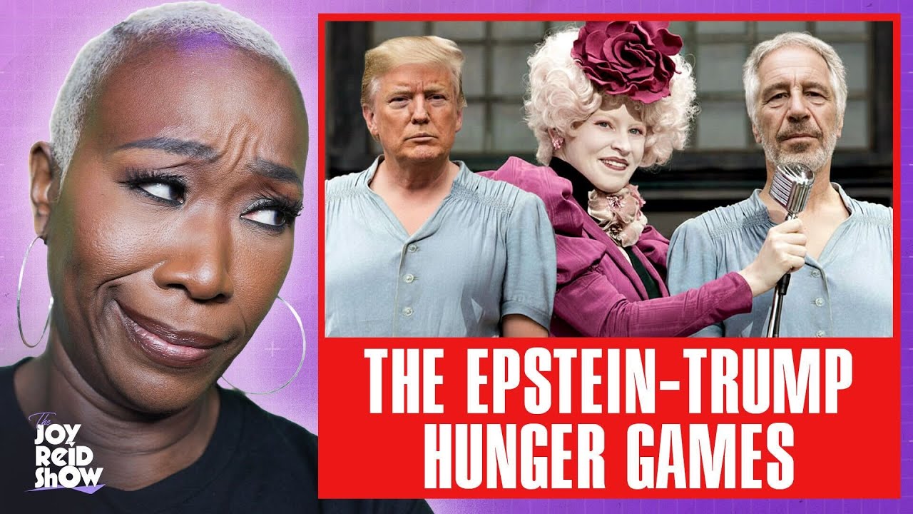 The Epstein - Trump Hunger Games | The Joy Reid Show LIVE!