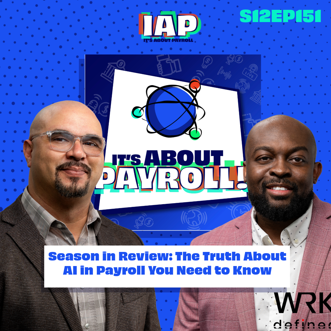 Season in Review: The Truth About AI in Payroll You Need to Know episode artwork