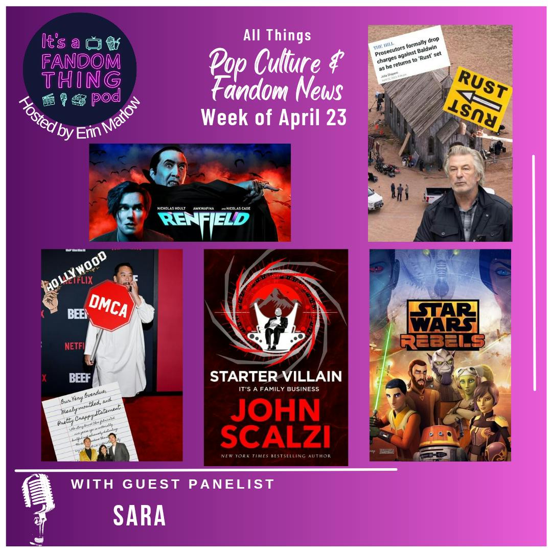 Pop Culture and Fandom News for the Week of April 23rd
