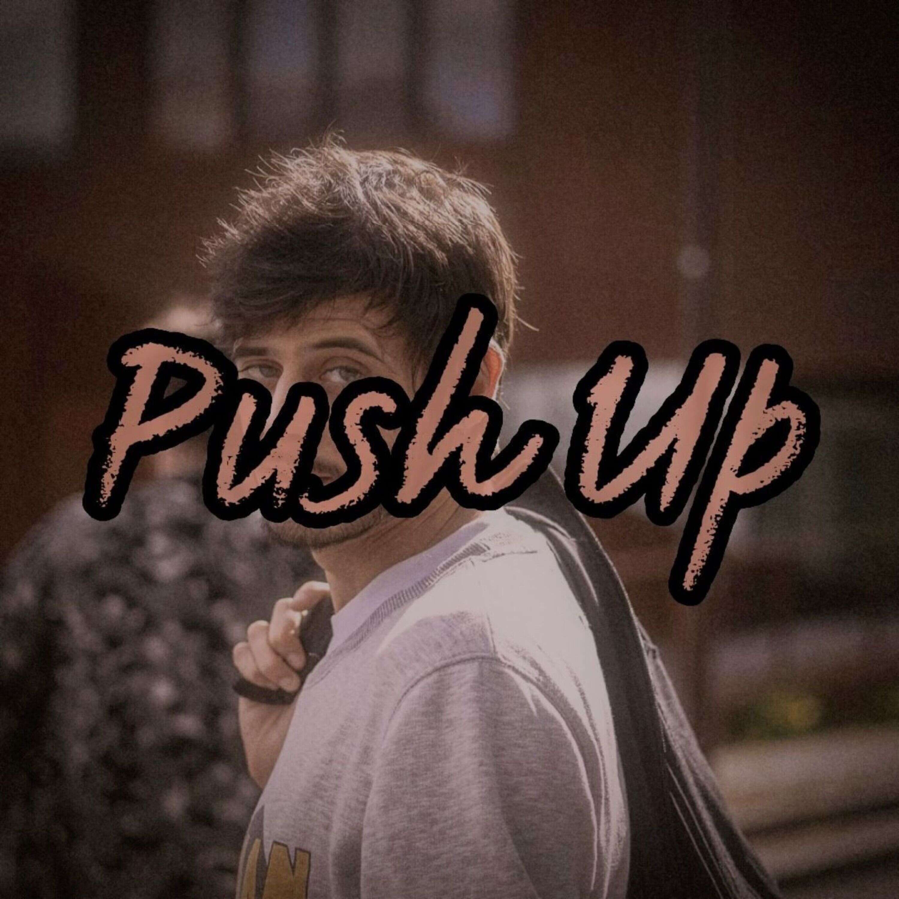 Creeds - Push Up (TikTok Song) episode artwork