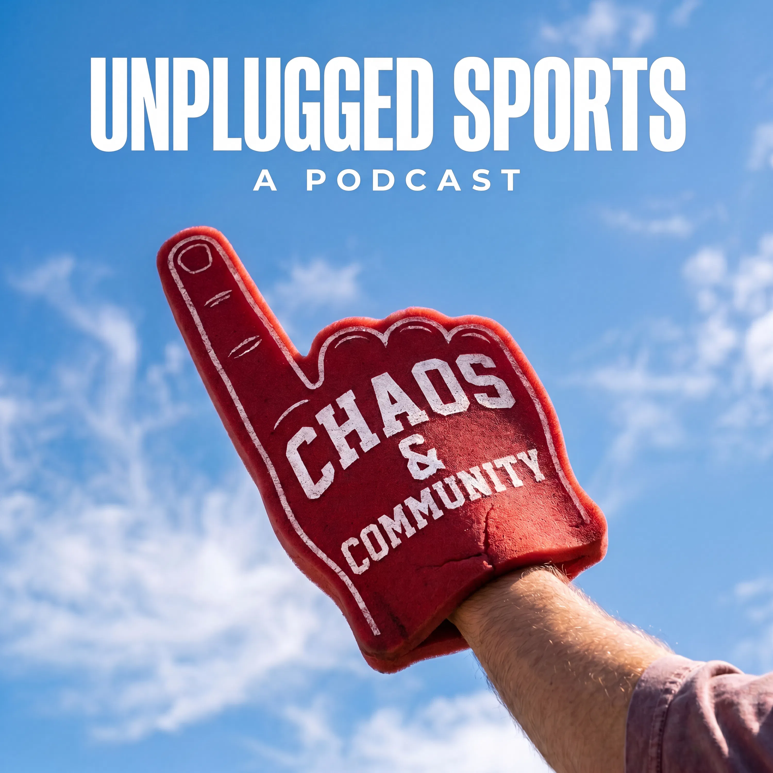Chaos and Community Unplugged Sports podcast artwork