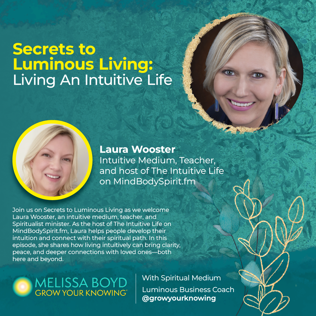 Living an Intuitive Life with Medium Laura Wooster episode artwork