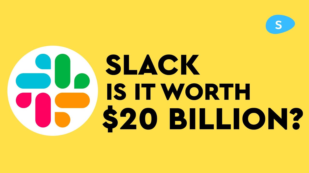 Is Slack really worth $20 Billion? | Sidebean