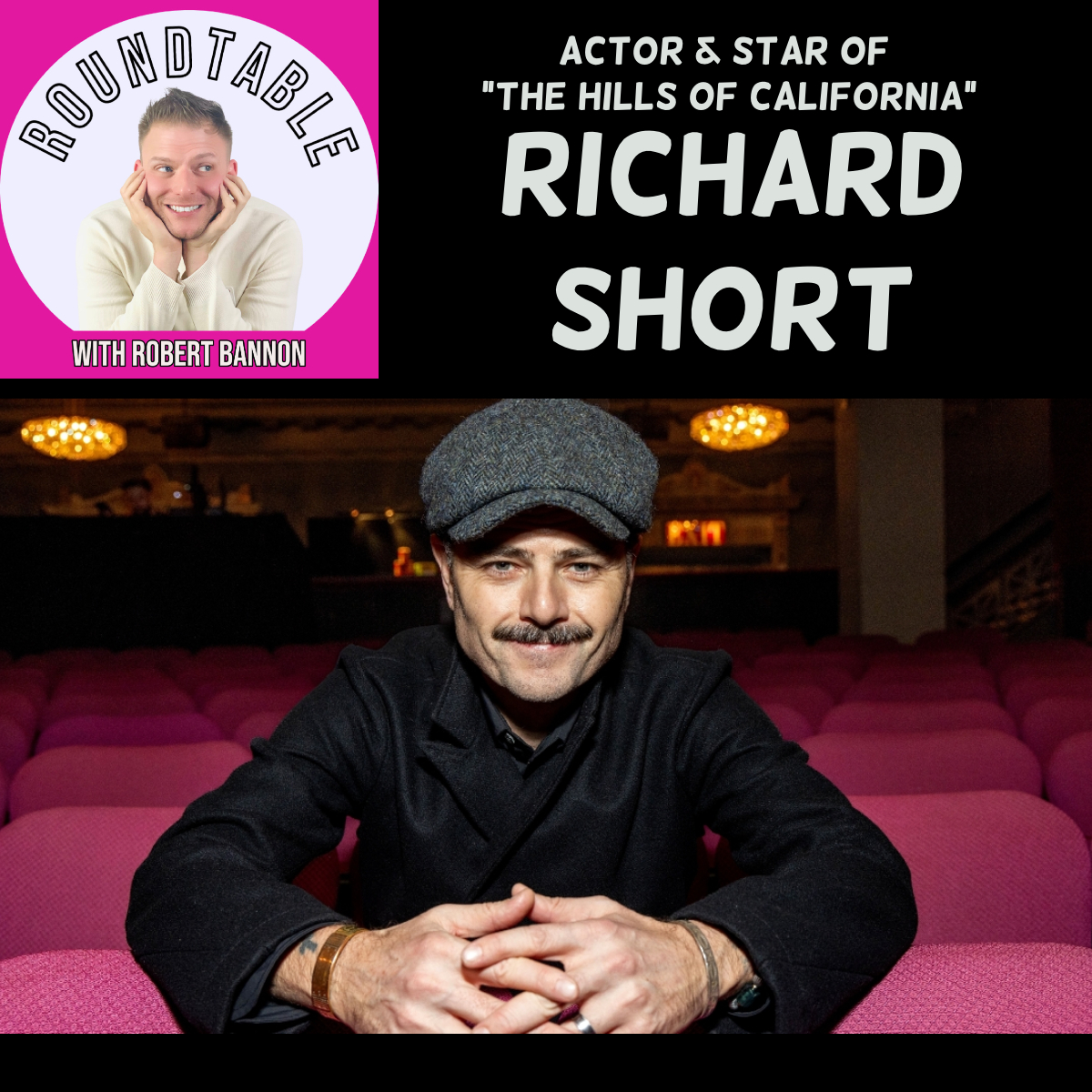 Richard Short Talks "The Hills Of California," Acting, TV/Film, & Family!