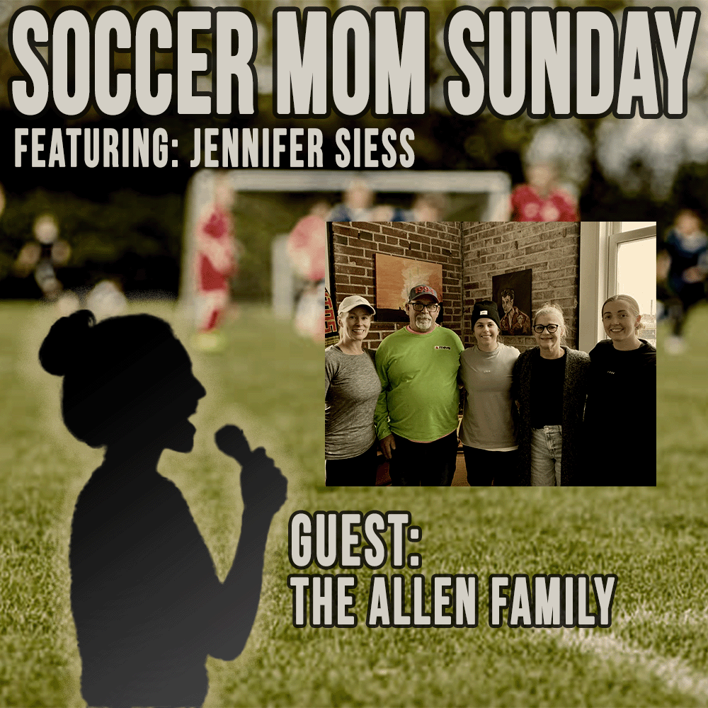 Soccer Mom Sunday: The Allen Family episode artwork