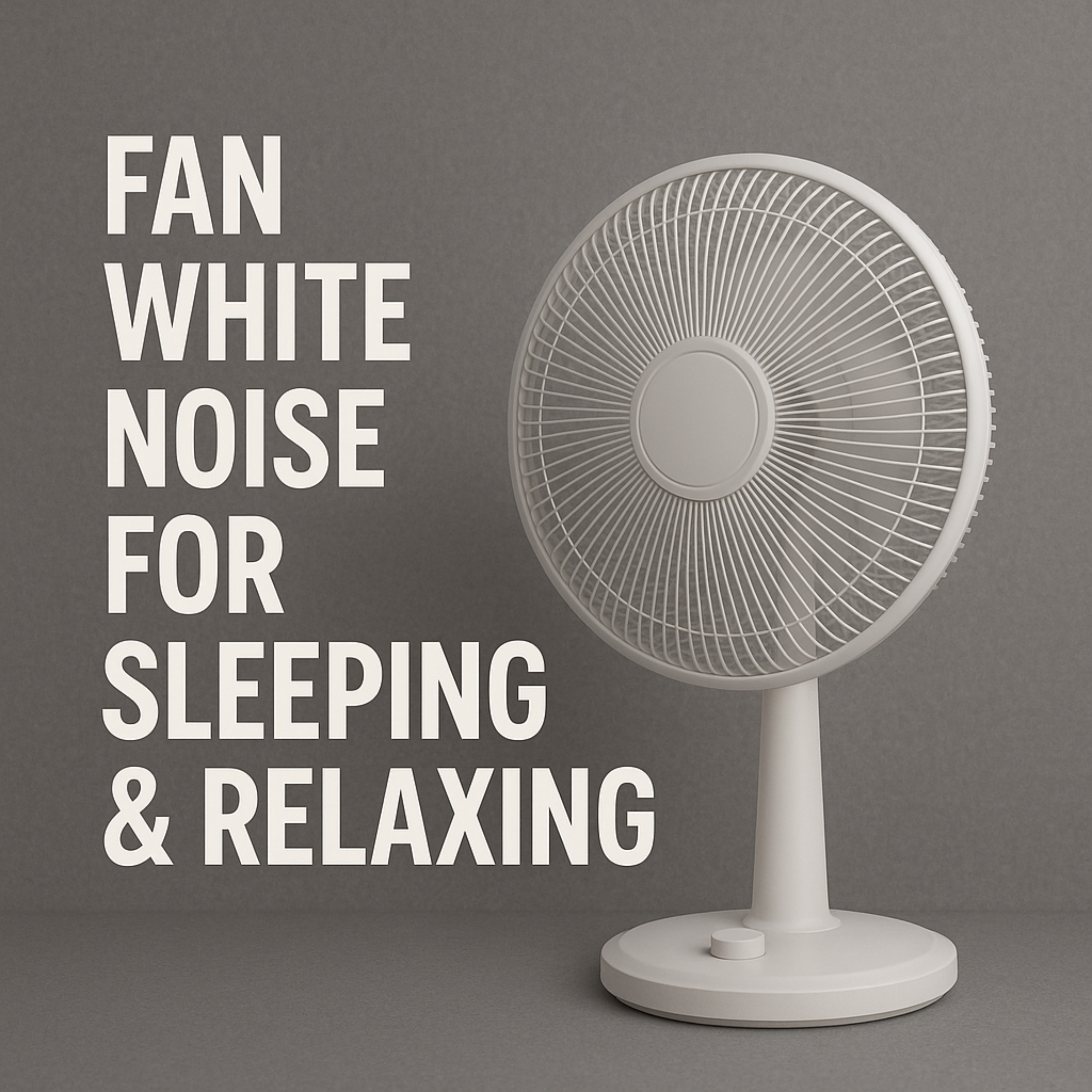 Fan White Noise for Sleeping & Relaxing | Deep Sleep Aid