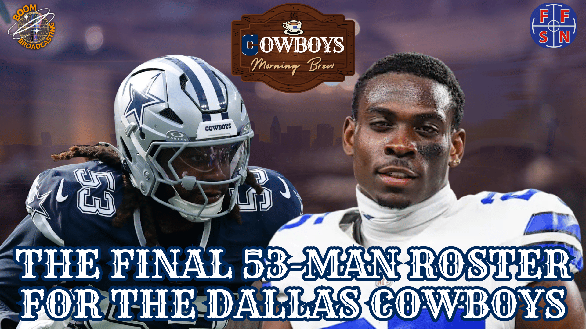 53-Man Roster Evaluation | Cowboys Morning Brew episode artwork