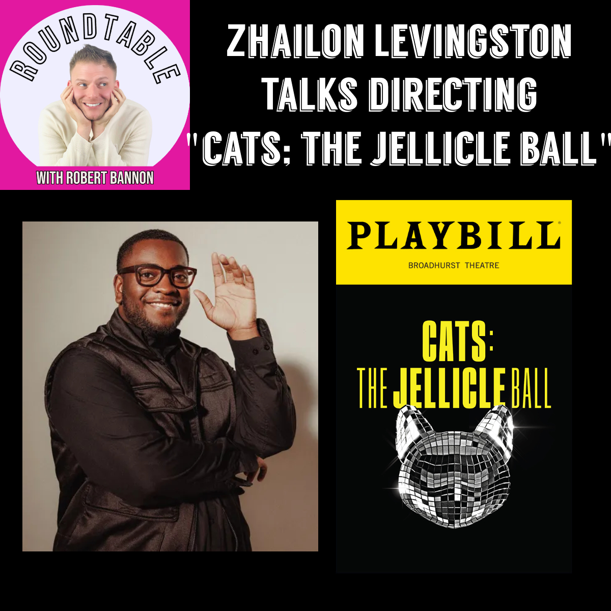 The Jellicle Ball Reimagined: Zhailon Levingston Brings Cats Into a New Era!