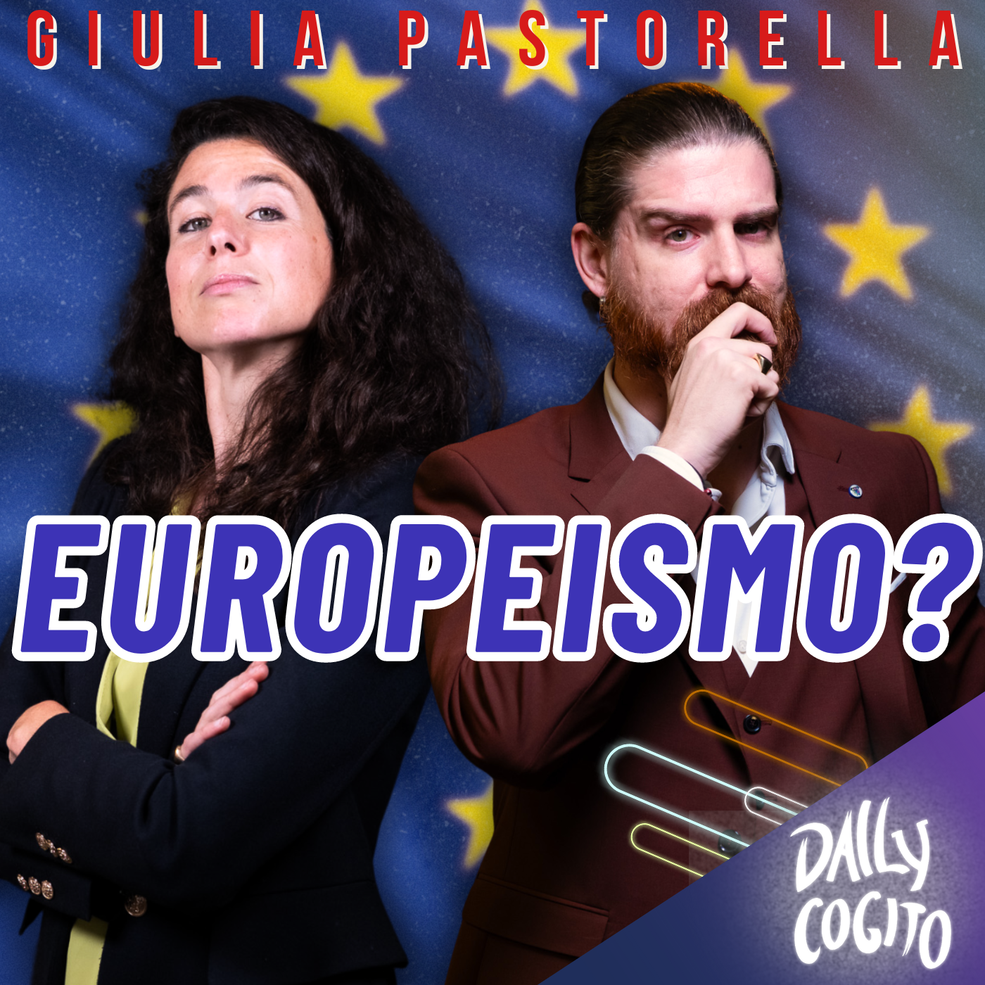 In Bocca all'Europa: Sovranità Europea, Populismo e Democrazia - con Giulia Pastorella