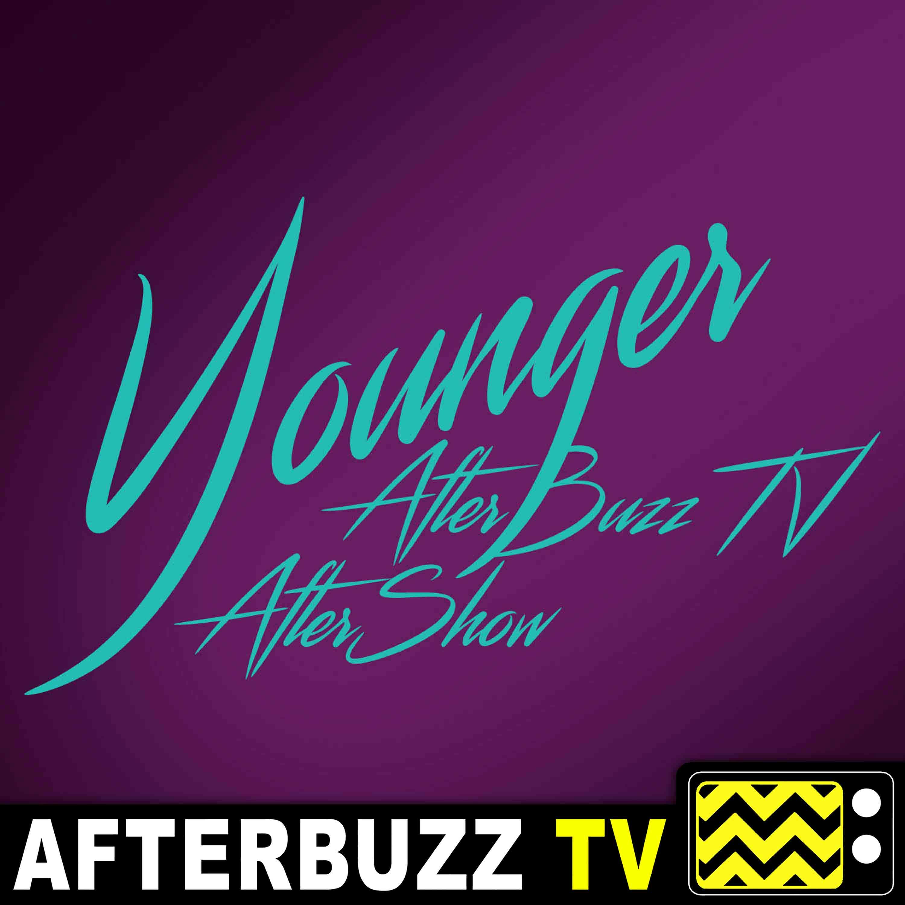 Younger S:5 | A Titanic Problem E:2 | AfterBuzzTV AfterShow