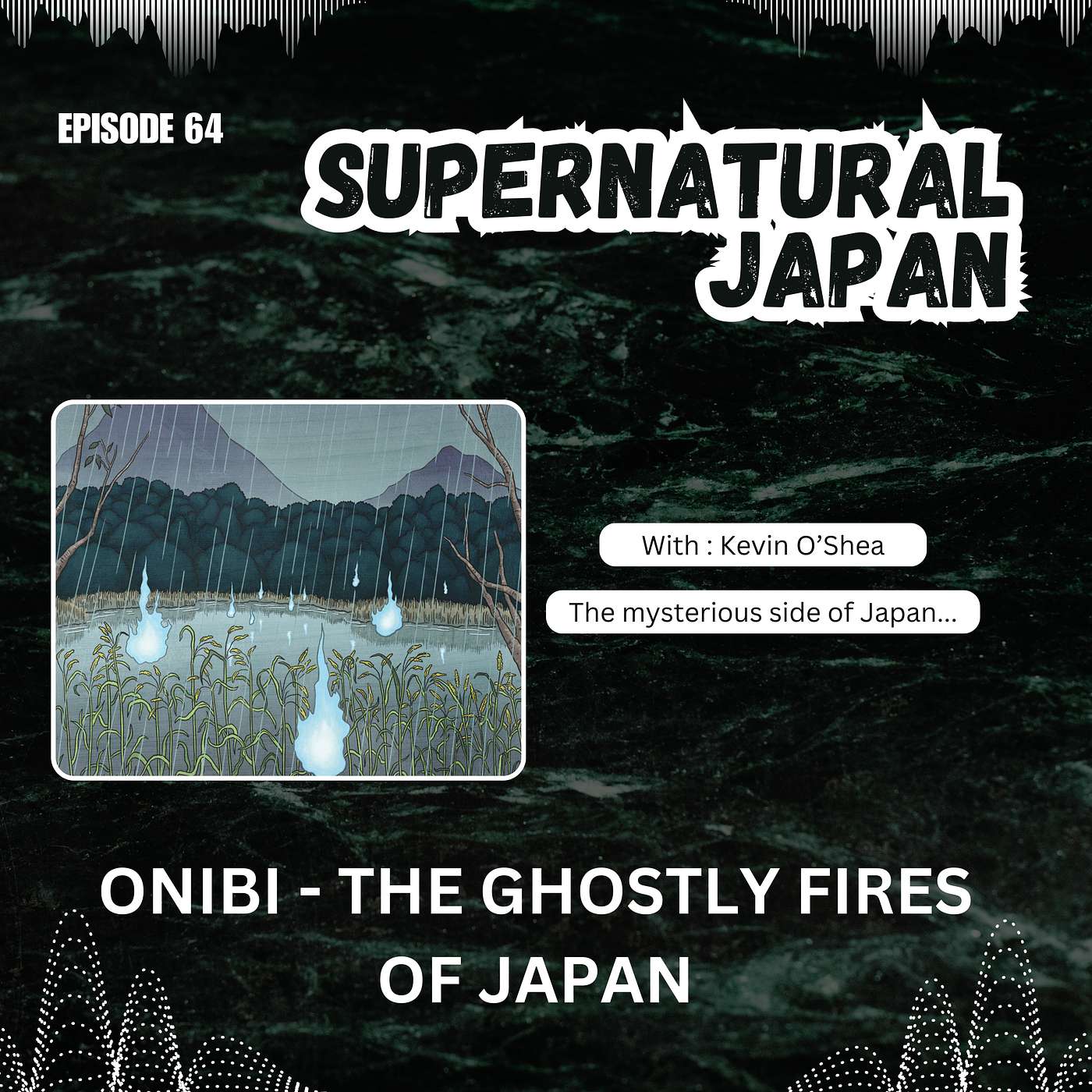 Onibi – The Ghostly Fires of Japan