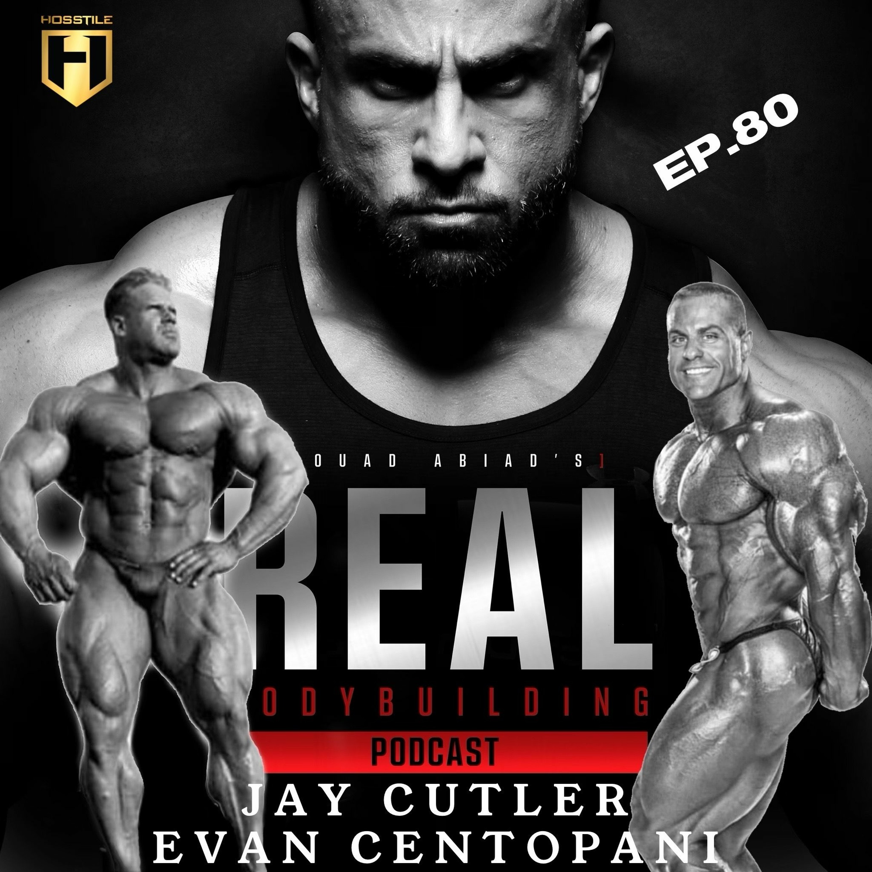 KINGS OF BODYBUILDING | Mr Olympia Jay Cutler & Evan Centopani | Fouad Abiad's RBP Ep.80 episode artwork