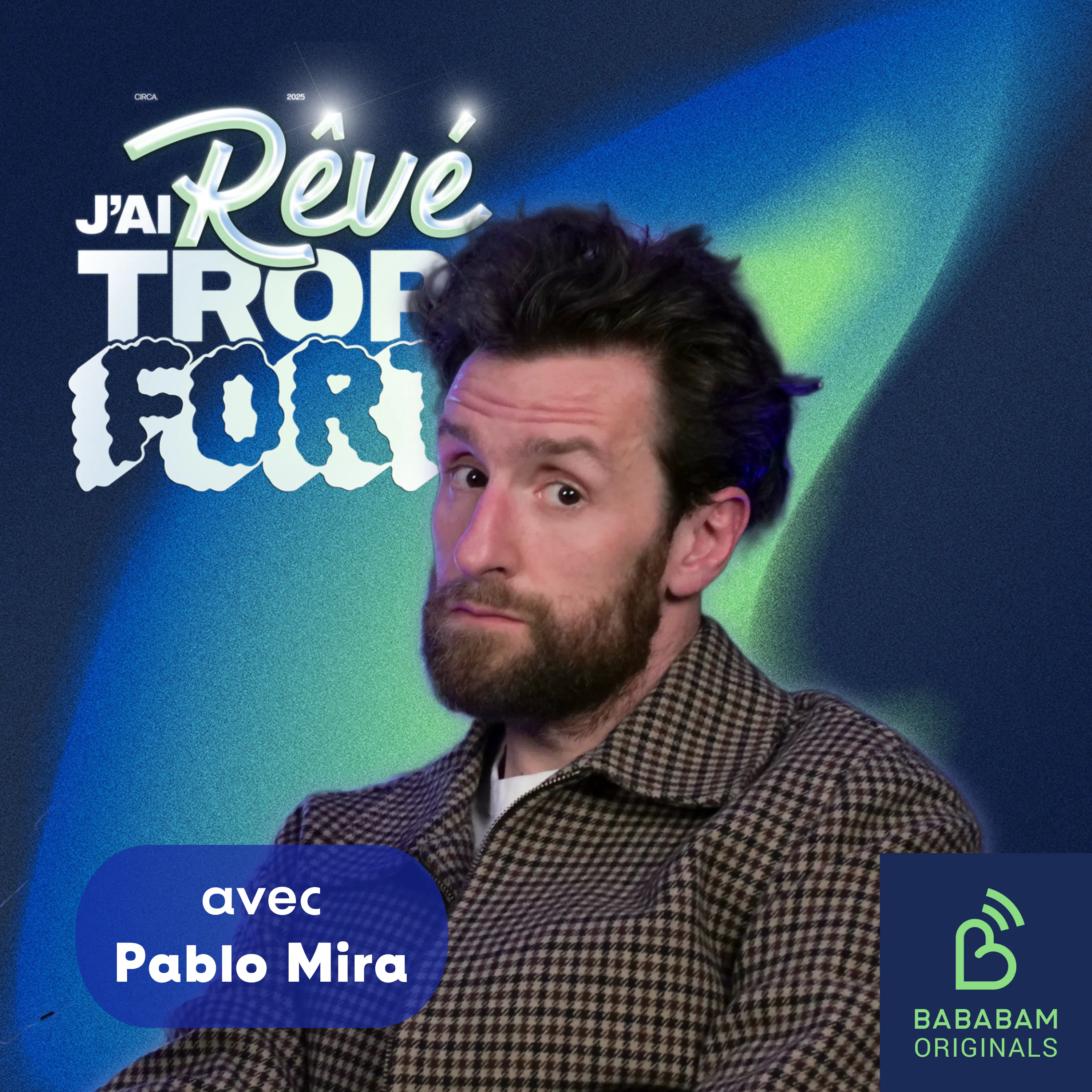 Pablo Mira : quels sont ses rêves les plus fous ?
