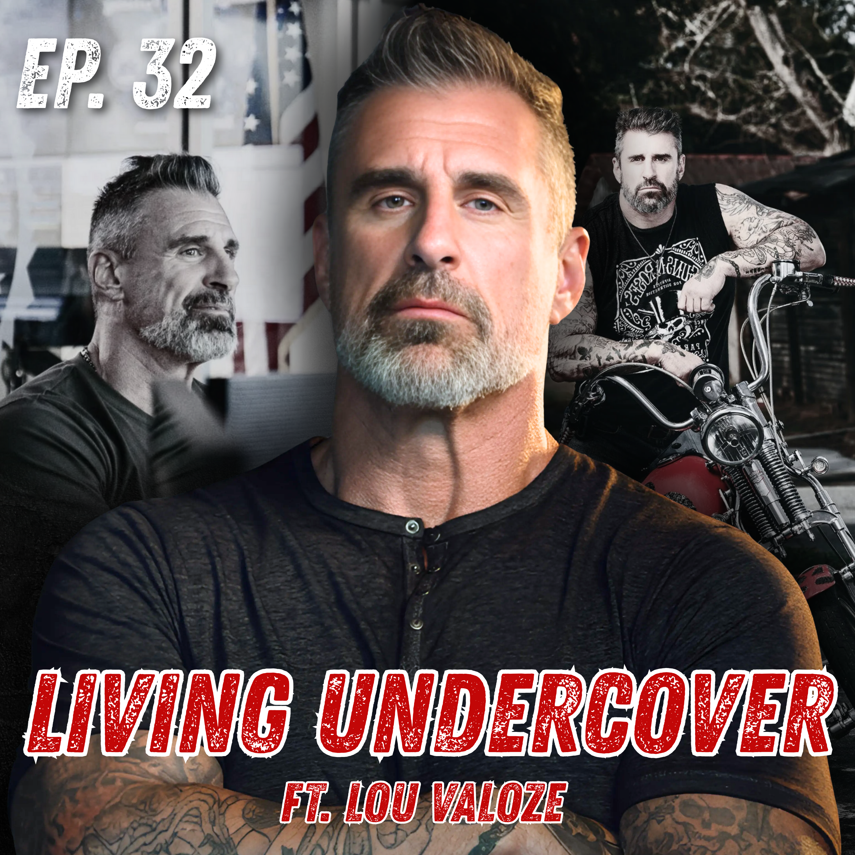 Ep. 32: Danger, Deception & the Undercover Life: ATF Agent Lou
