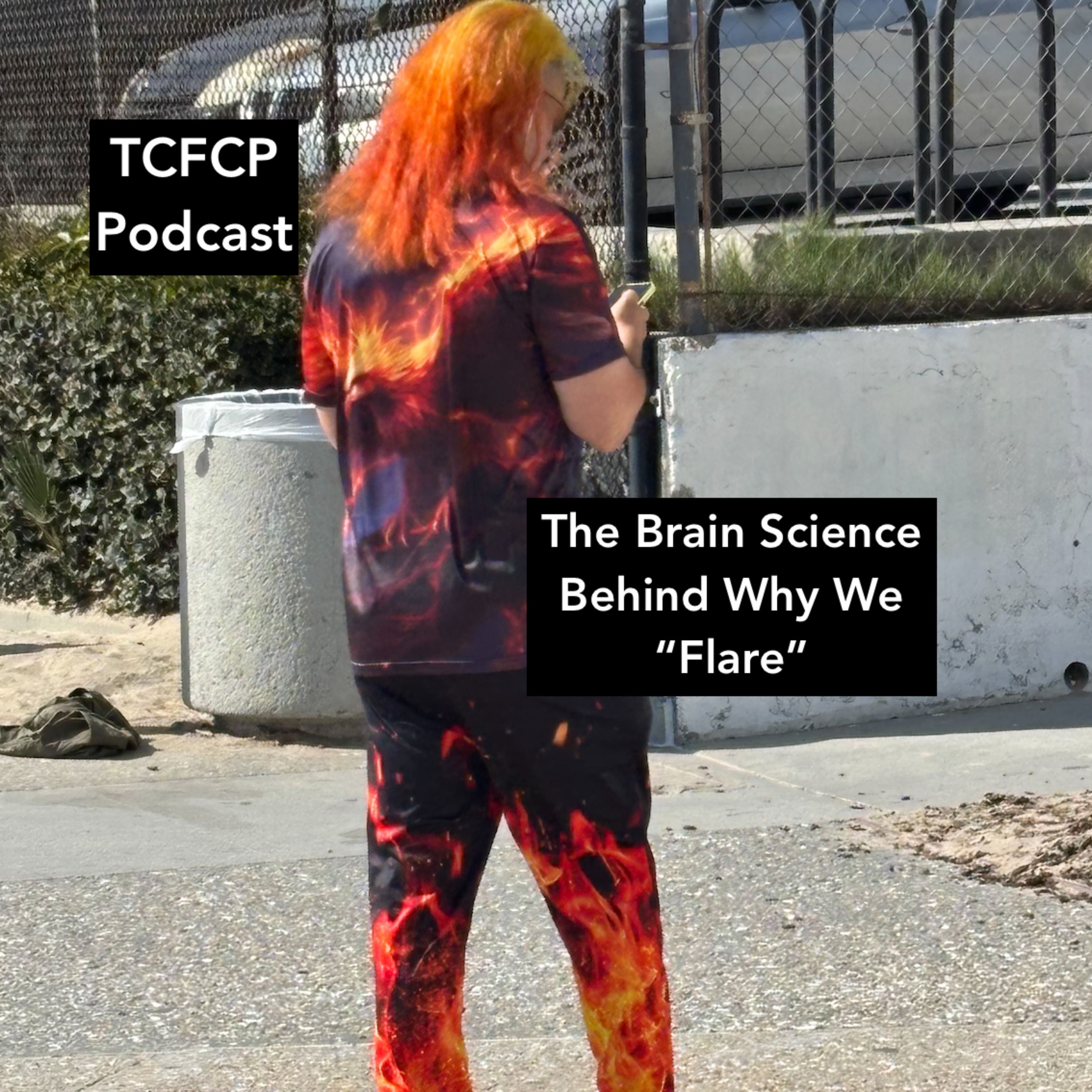 S4 E16 - The Brain Science Behind Why We “Flare”