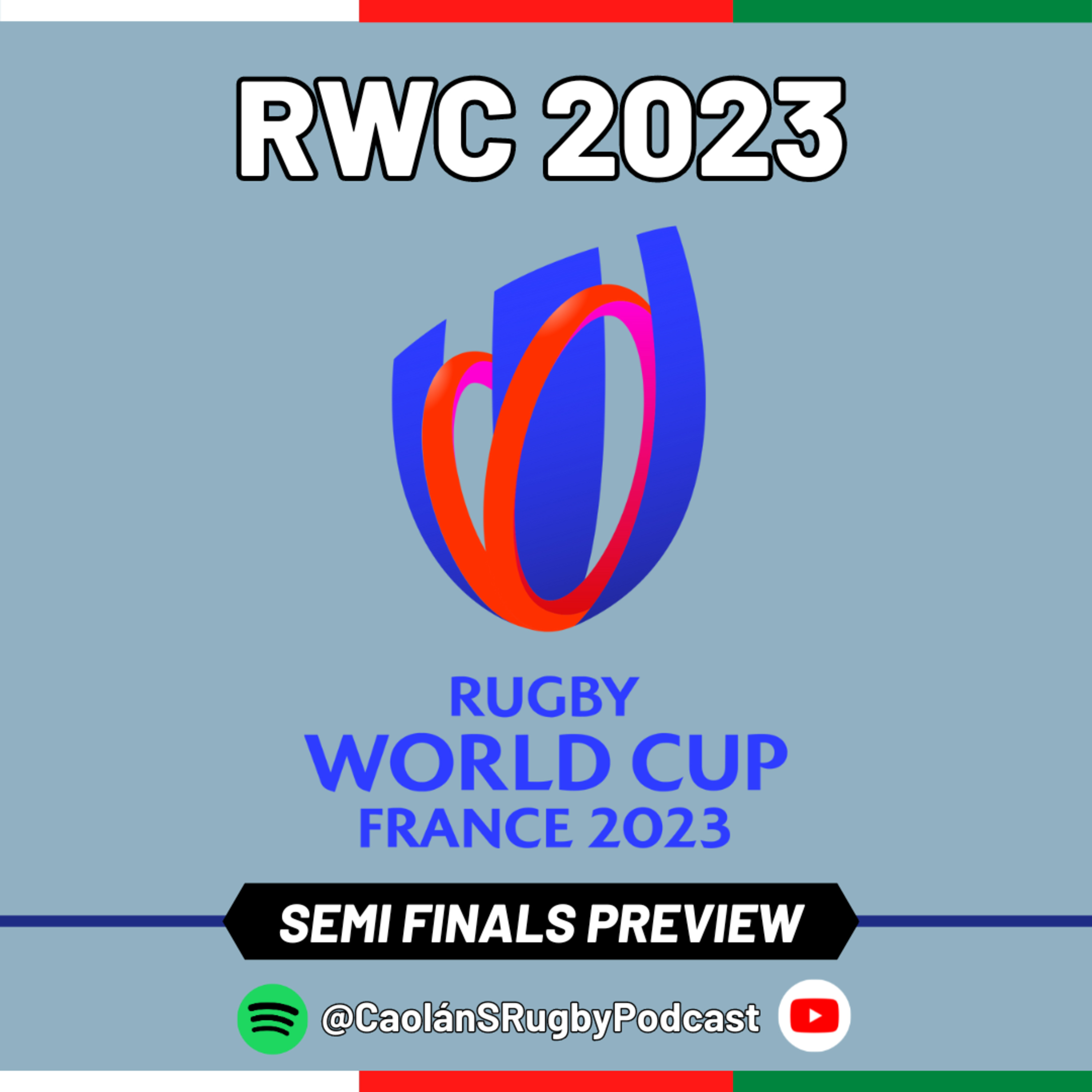 A Forgone Conclusion in the Making? | RWC 2023 - Semi-Finals Preview Show episode artwork