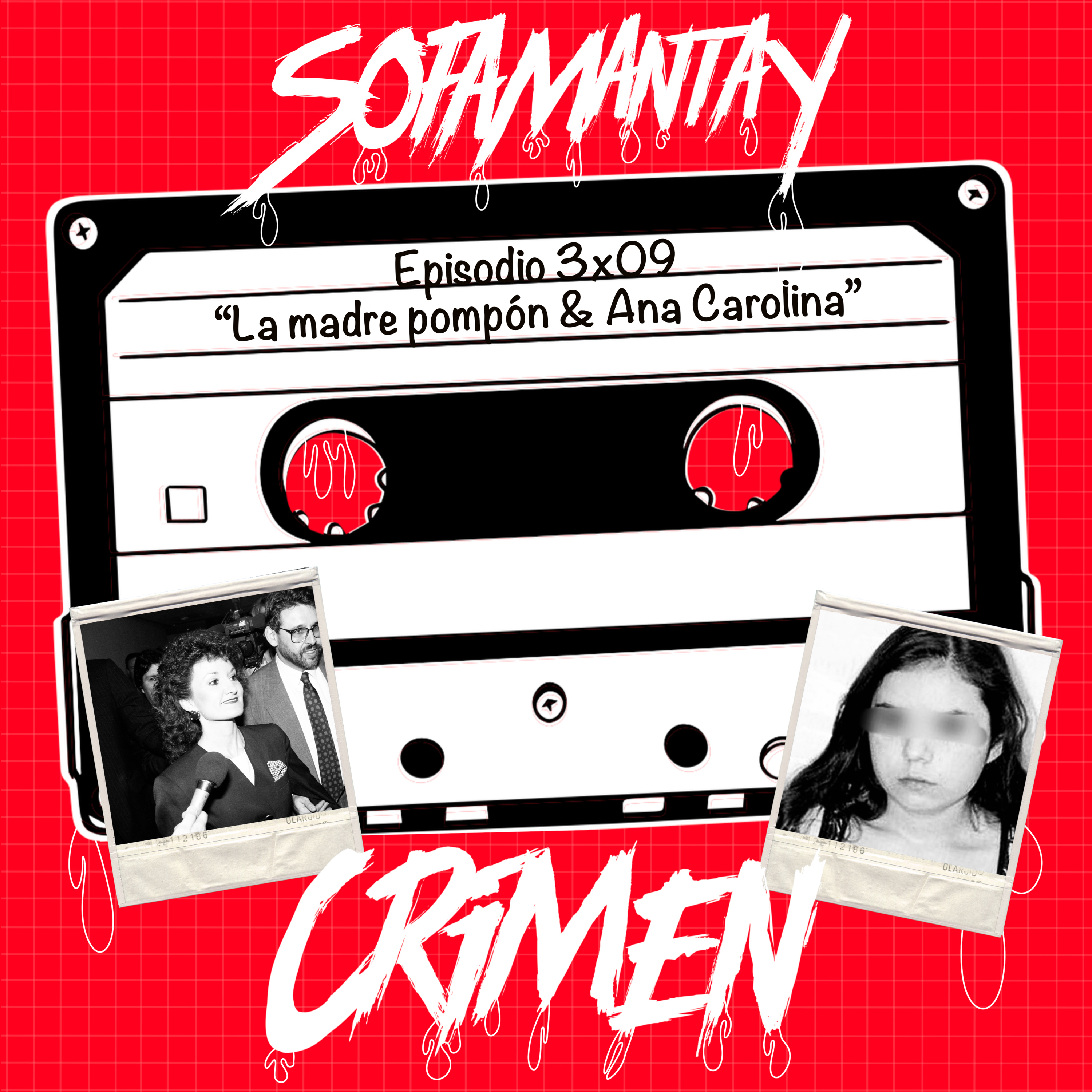 3x09 La madre pompón & Ana Carolina episode artwork