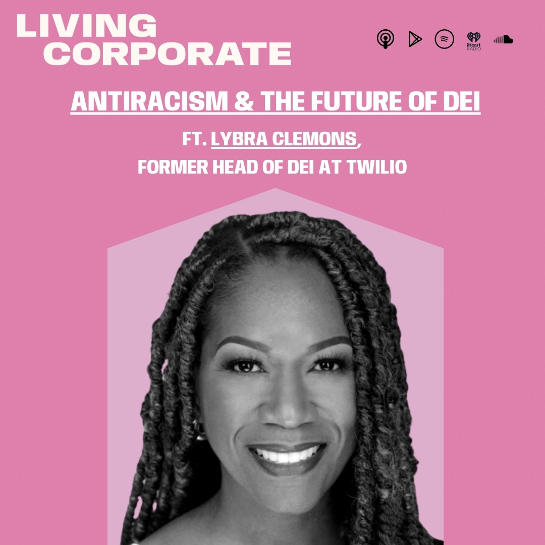 Antiracism & The Future of DEI (ft. Lybra Clemons) episode artwork