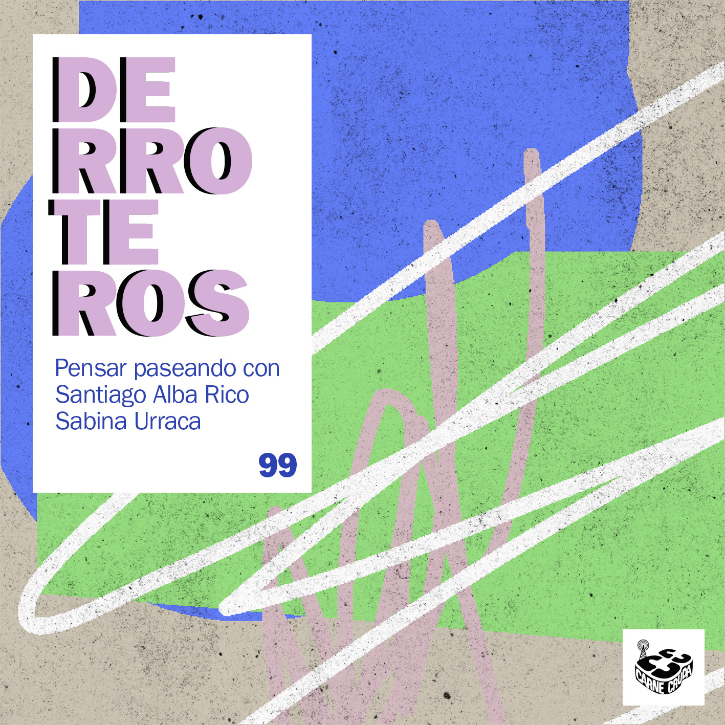 Cuaderno, con Santiago Alba Rico (DERROTEROS #99) episode artwork