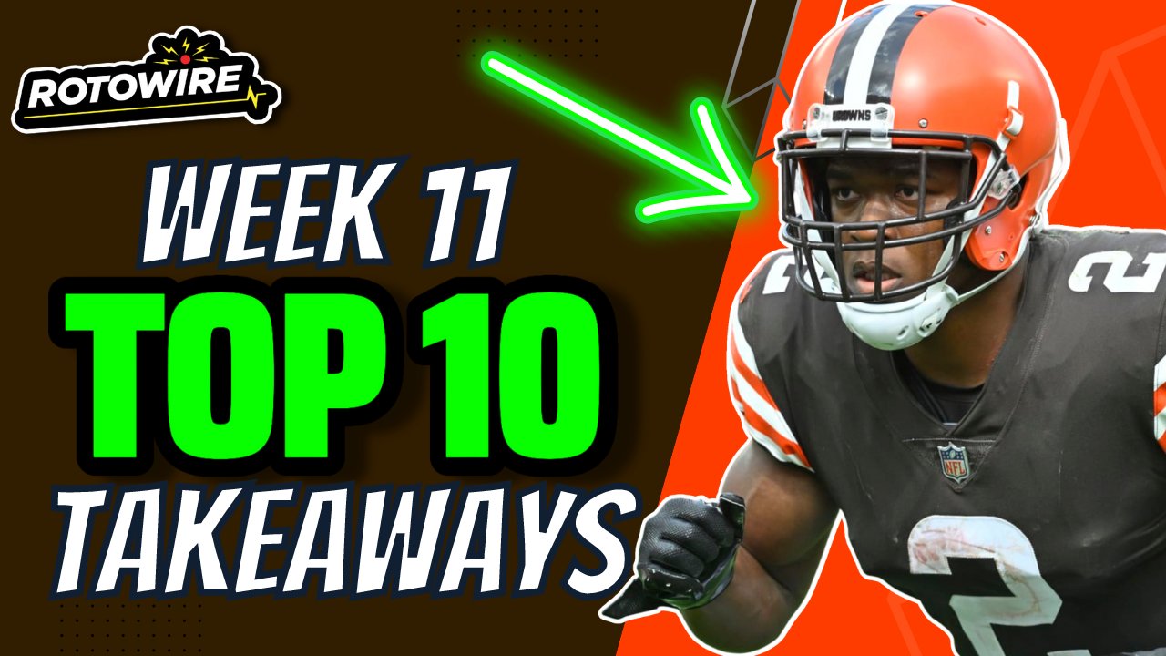 Top 10 Week 11 Takeaways