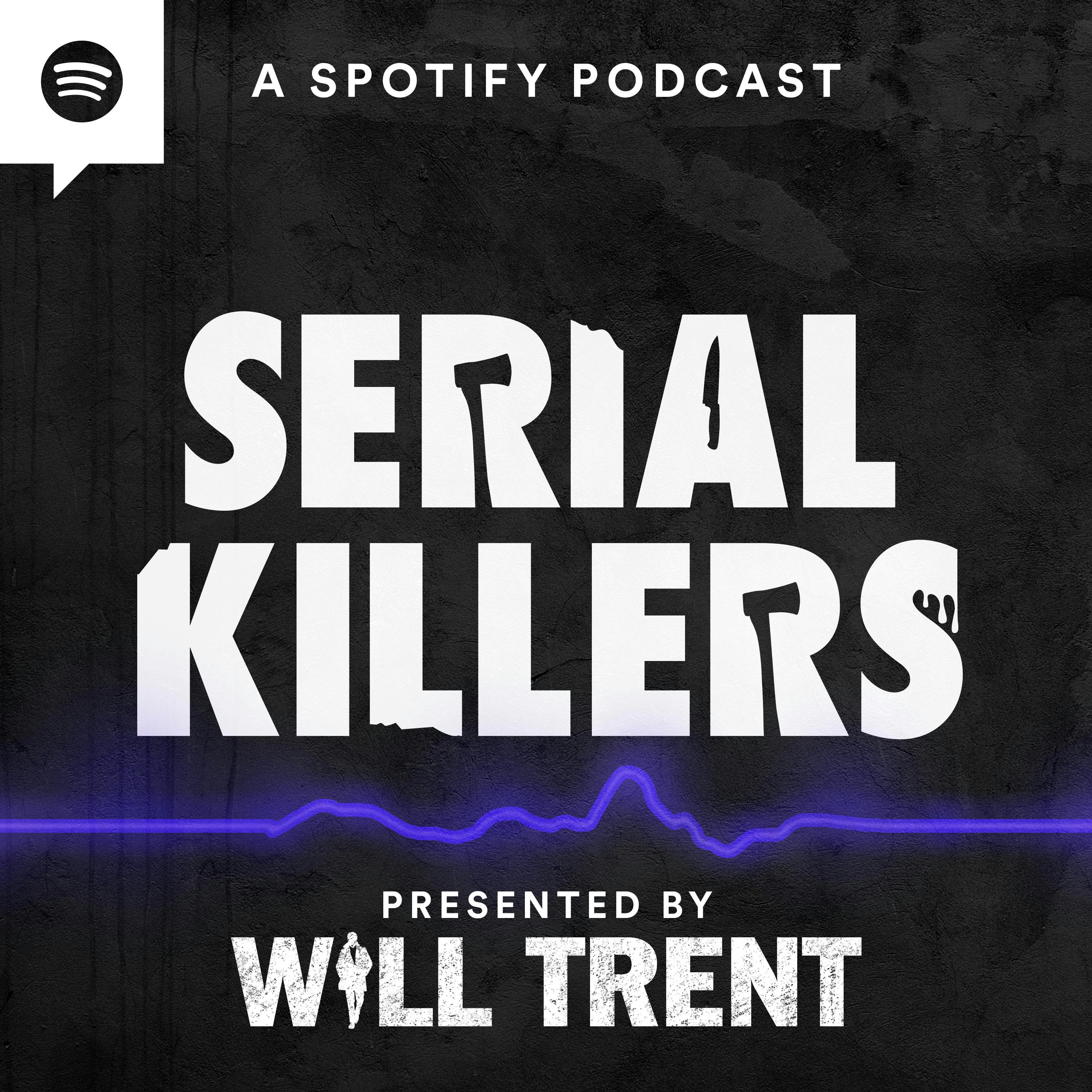 Serial Killers Listen On Podurama Podcasts