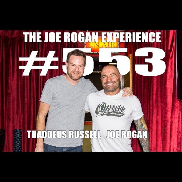 #553 - Thaddeus Russell