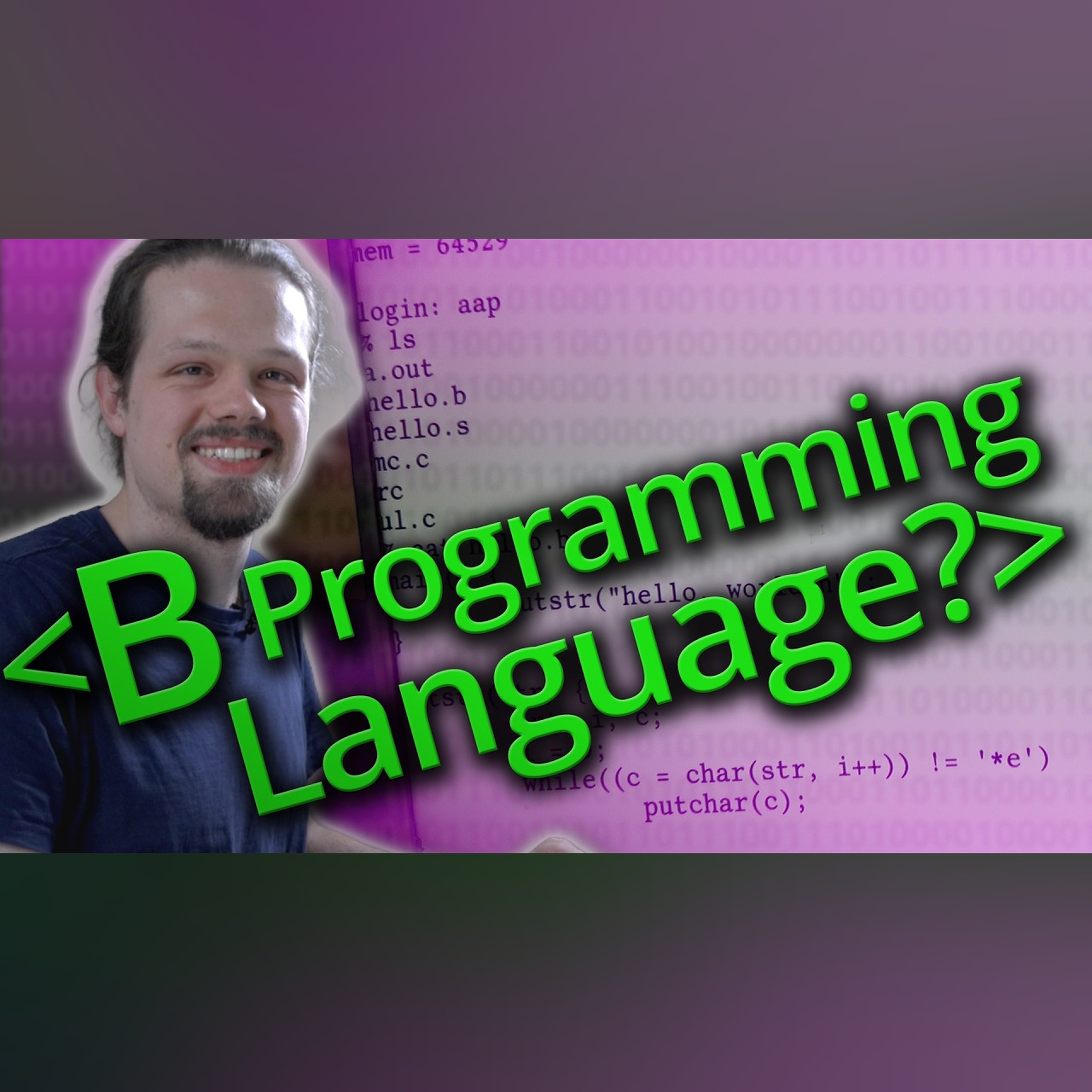 Original Hello World in "B" Programming Language - Computerphile episode artwork