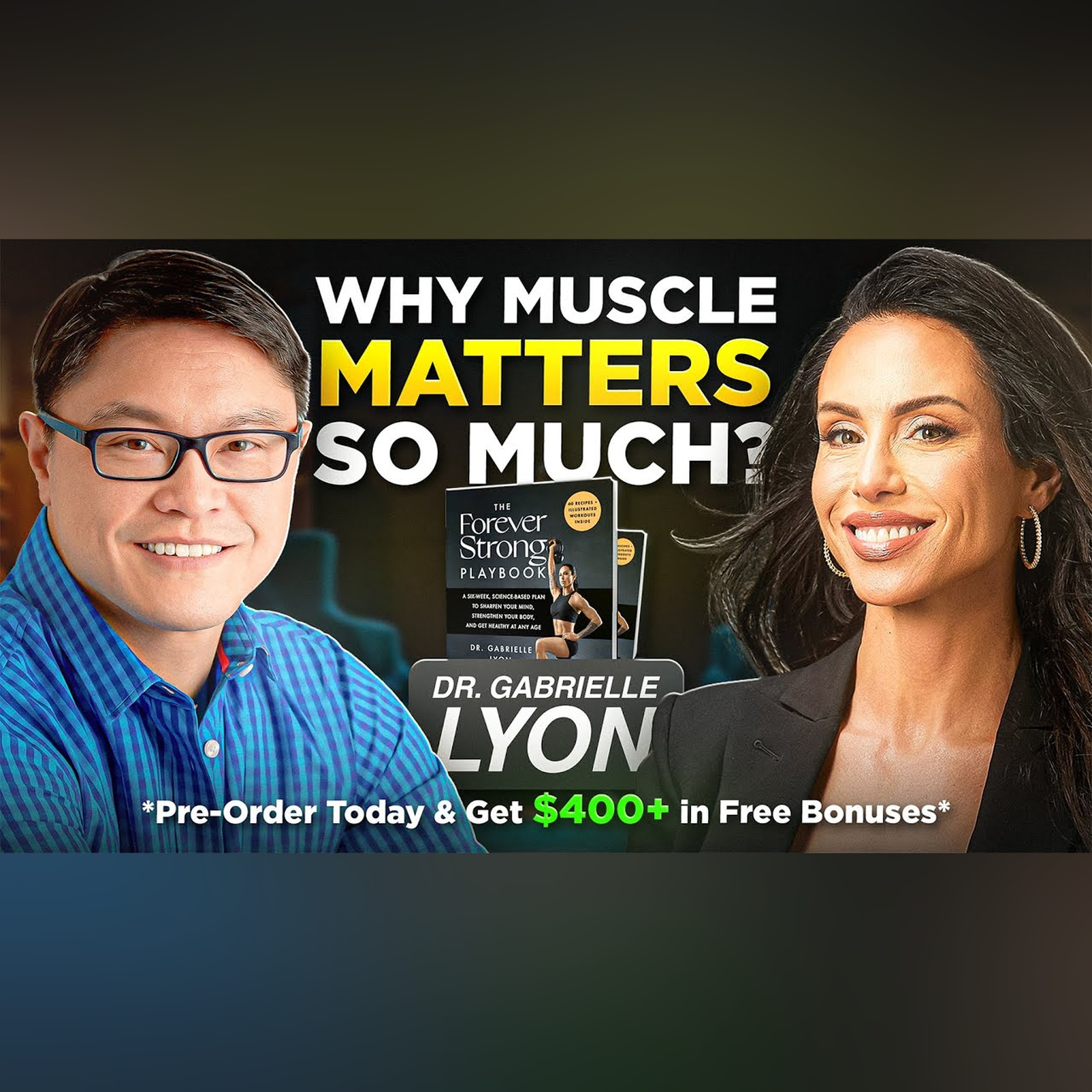Muscle - The secret endocrine Organ to keep you healthy - A conversation with Dr. Gabrielle Lyon episode artwork