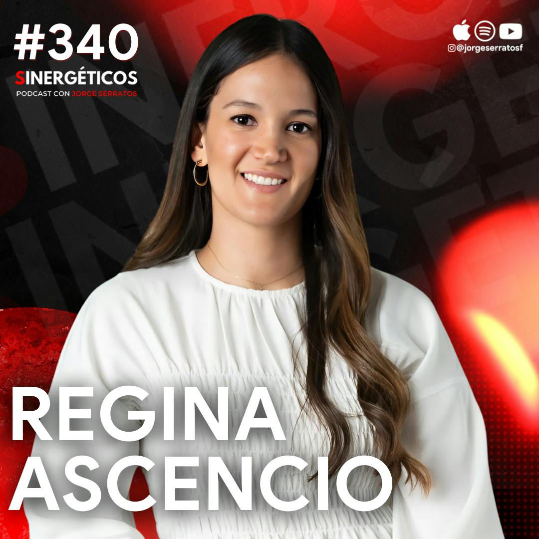 Tus padres son culpables de todos tus traumas y conductas | Regina Ascencio | #340 SINERGÉTICOS