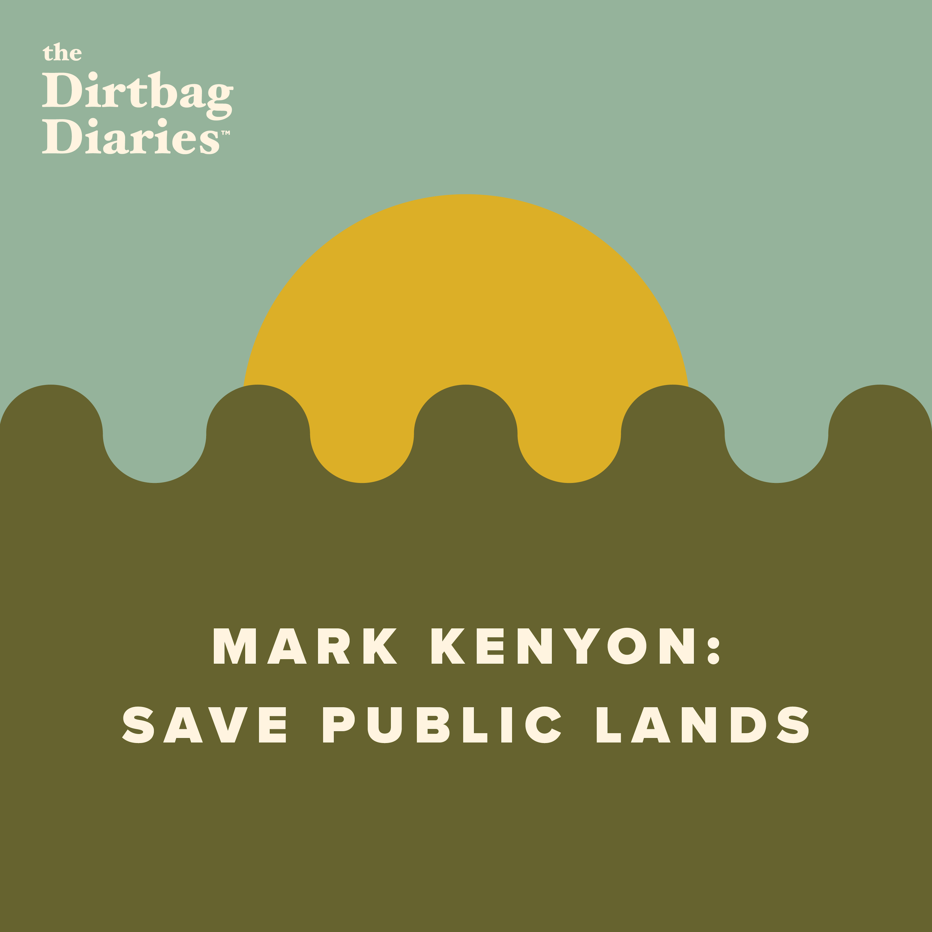 Mark Kenyon: Save Public Lands episode artwork