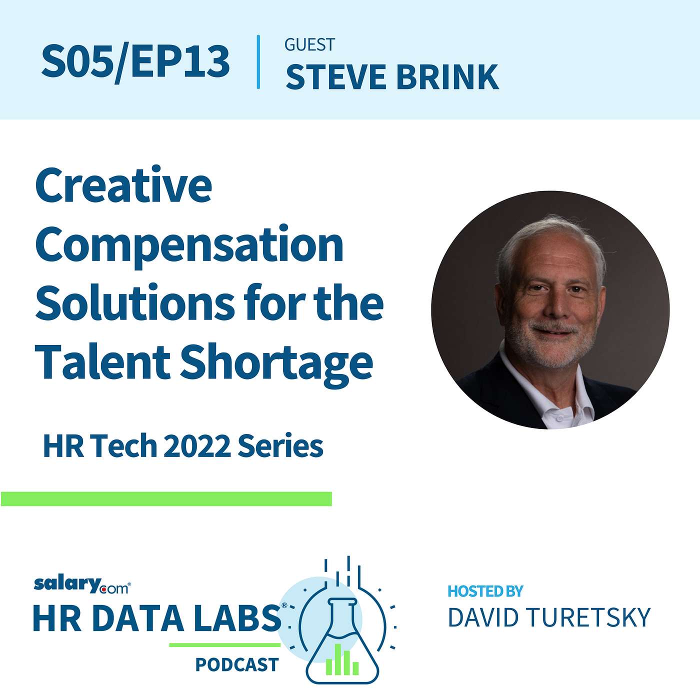 Steve Brink - HR Tech 2022 Series - Creative Compensation Solutions for the Talent Shortage episode artwork
