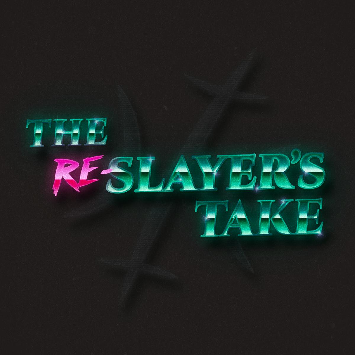 S2 E15 | The Re-Slayer’s Take | The Mummified Menace S2 E15 | The Re-Slayer’s Take | The Mummified Menace