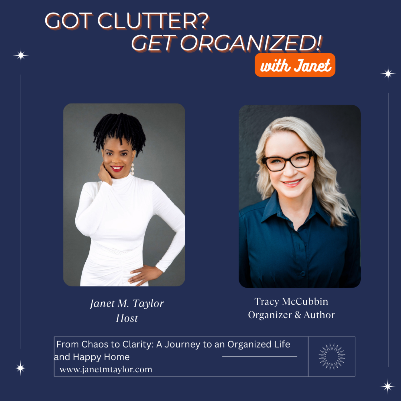 Got Clutter? Get Organized! with Janet
