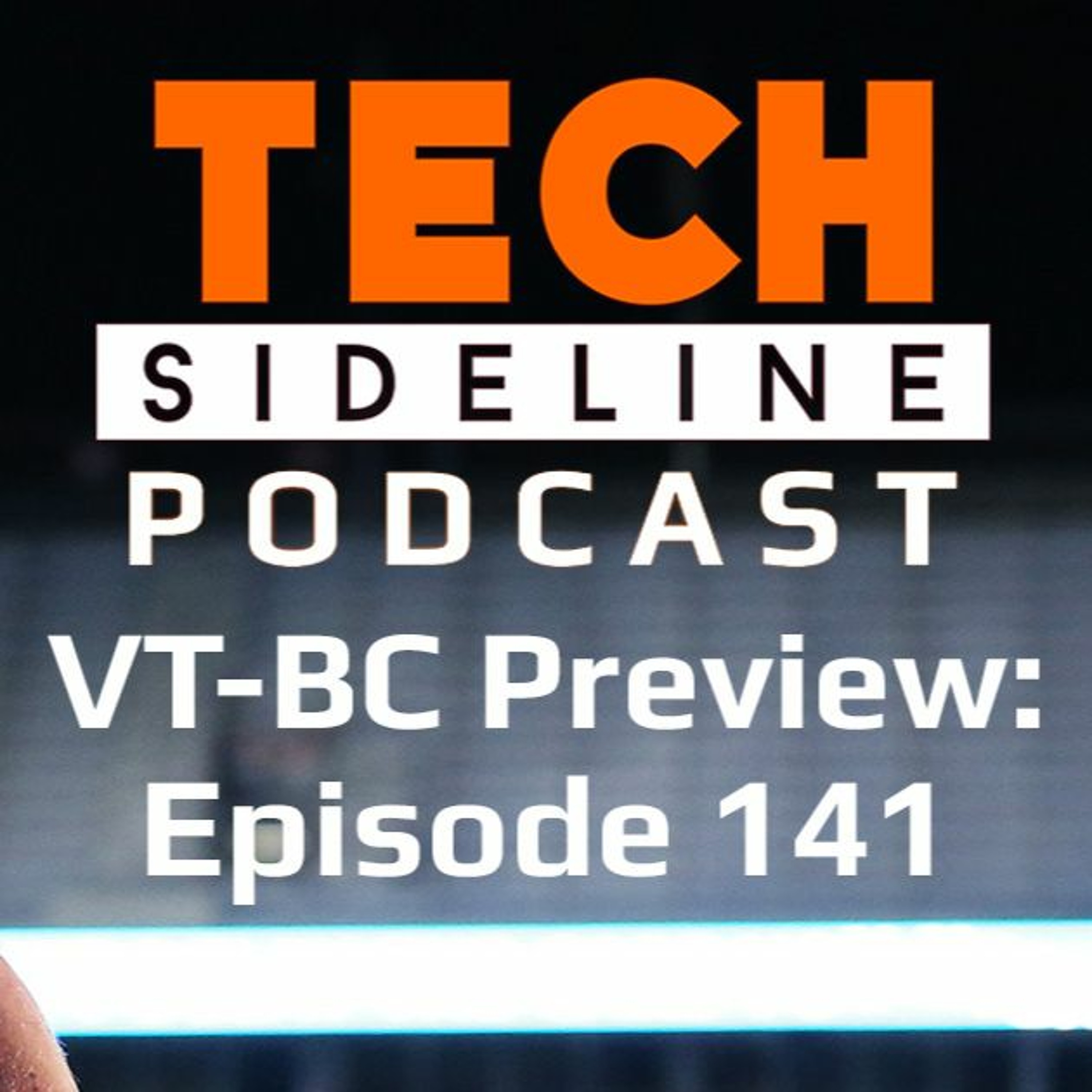 Virginia Tech-Boston College Preview: Tech Sideline Podcast 141