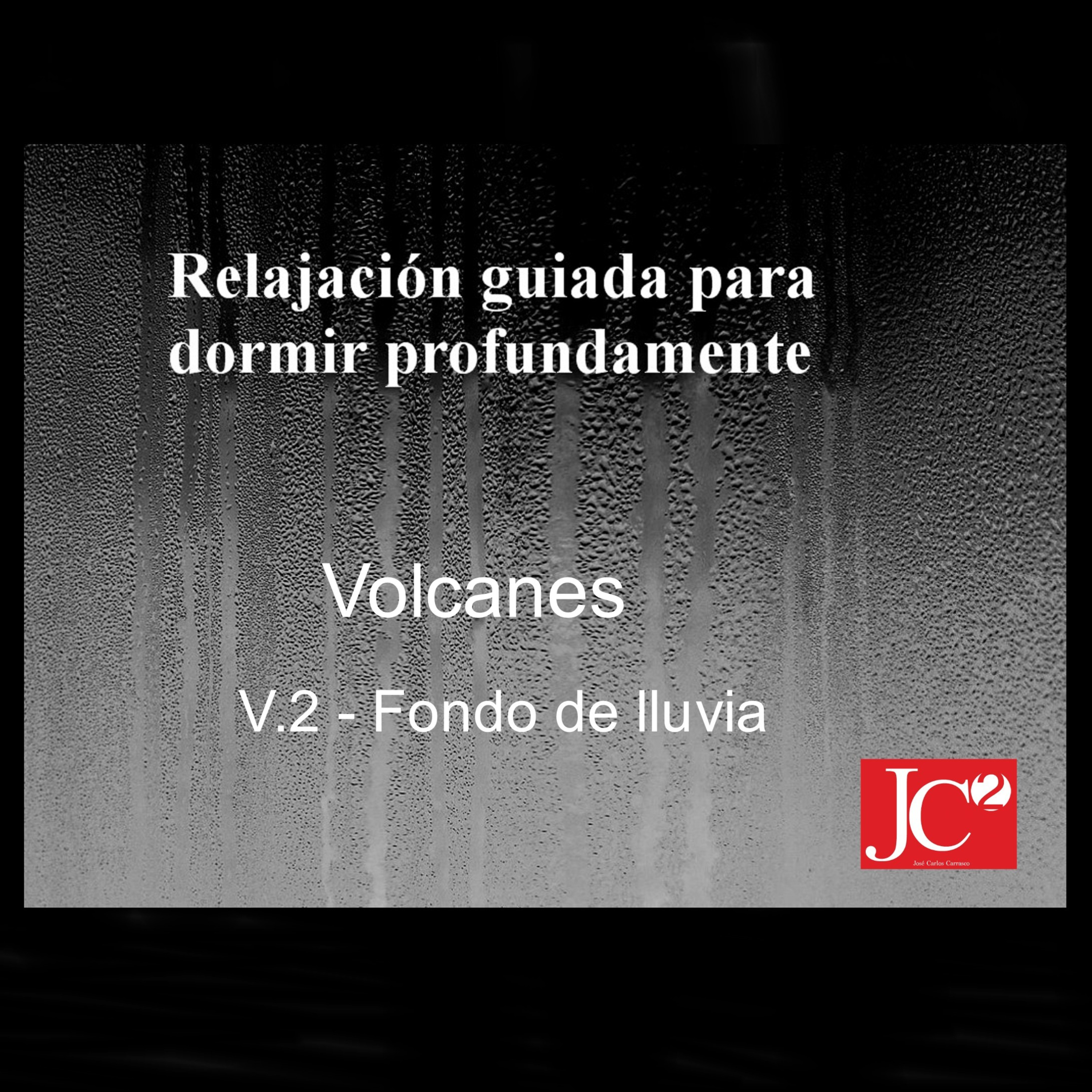 RELAJACIÓN PARA DORMIR. Volcanes. Fondo de lluvia. episode artwork