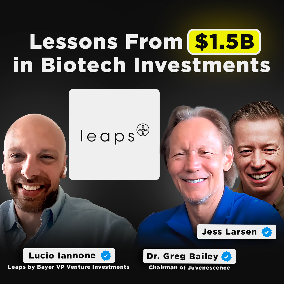 Investing in Life-Changing Therapies | Leaps by Bayer VP Venture Investments, Lucio Iannone, Co-Hosted with Dr. Greg Bailey, Chairman of Juvenescence