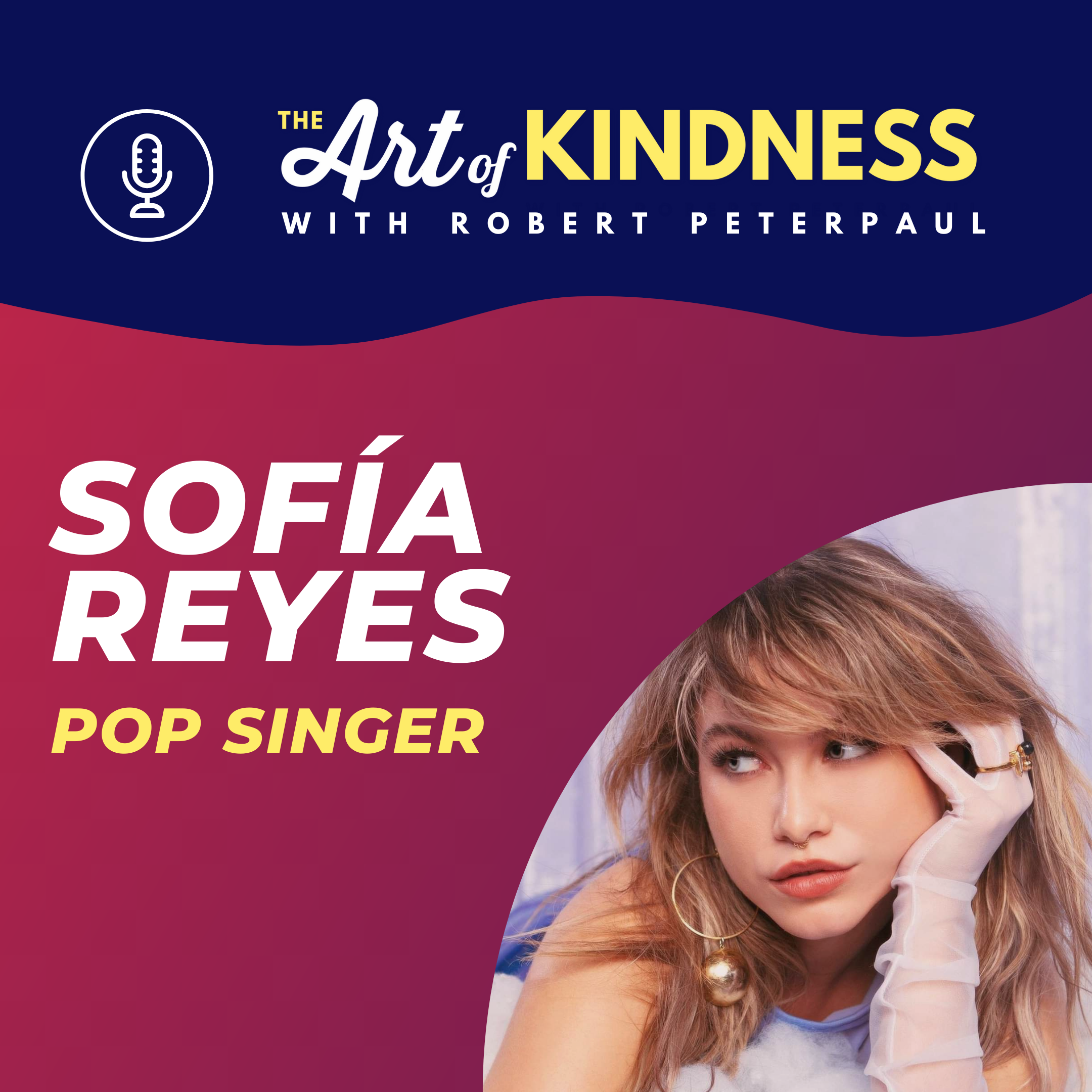 The Art of Kindness: Pop Culture & Positivity with Robert Peterpaul