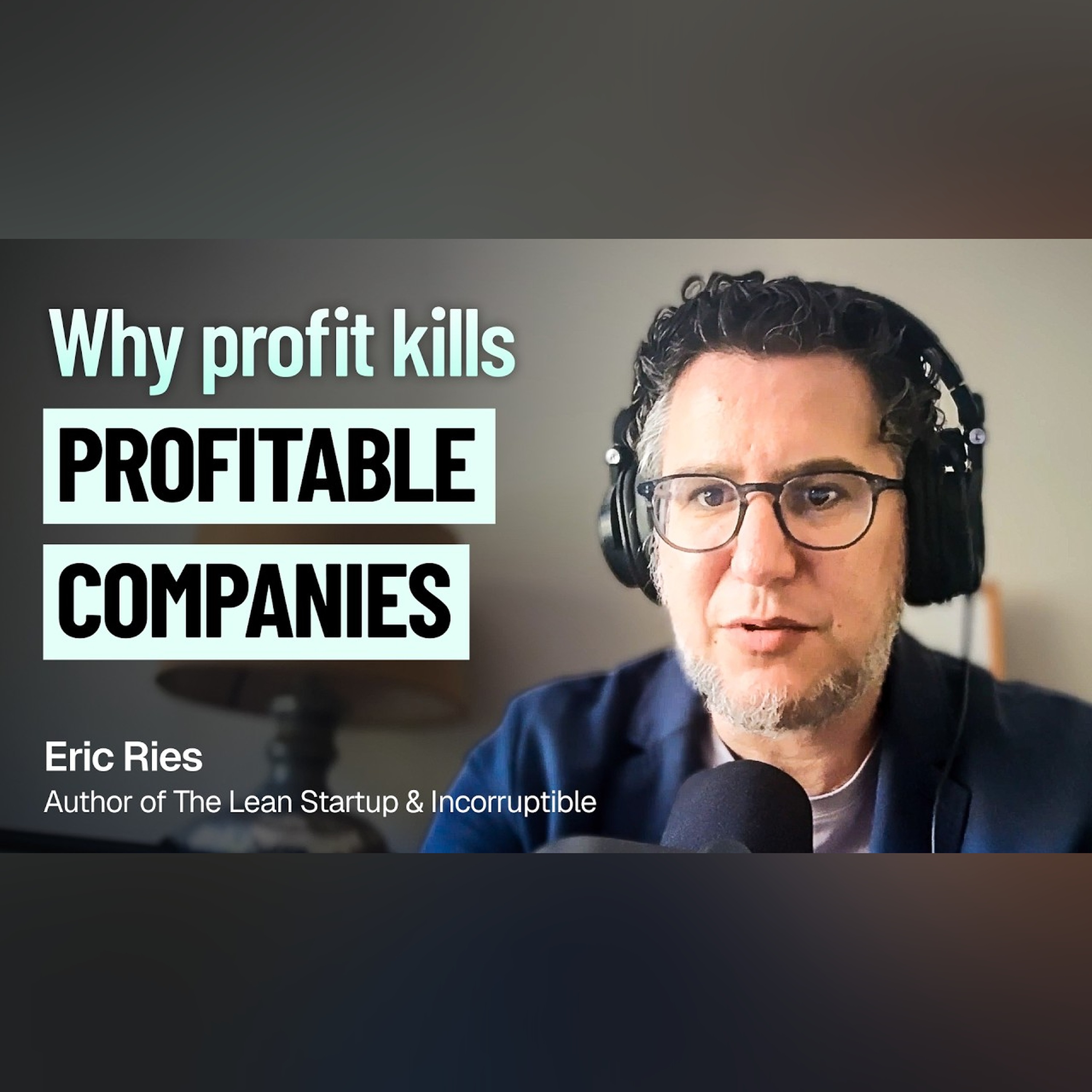 He's Diagnosed This Pattern In Hundreds Of Companies | Eric Ries (Author of The Lean Startup) episode artwork