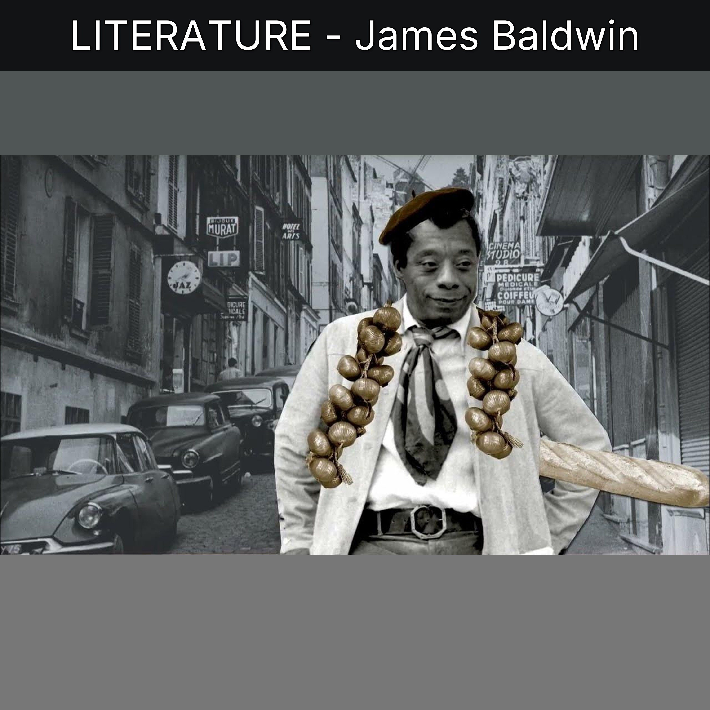 LITERATURE - James Baldwin