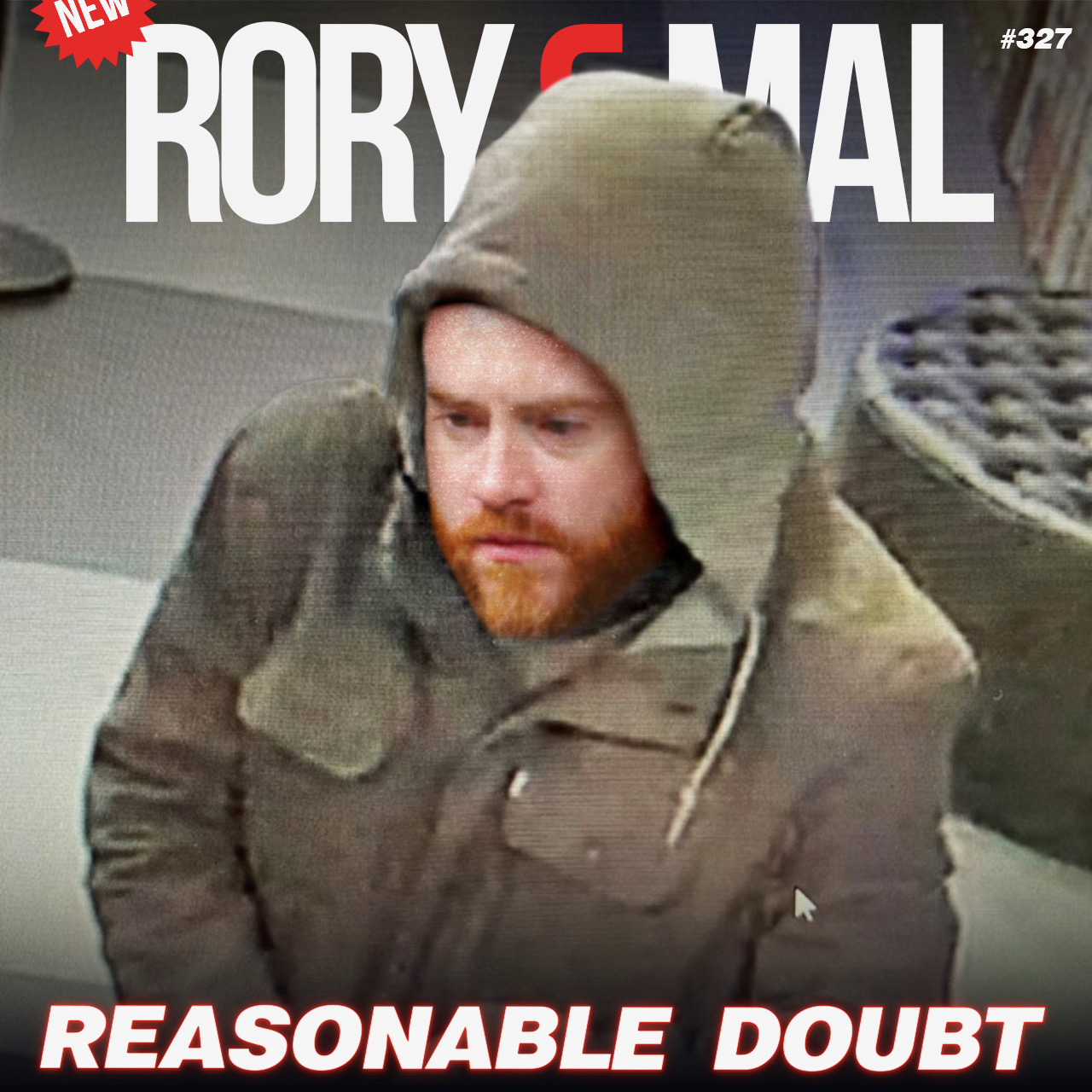 Episode 327 | Reasonable Doubt