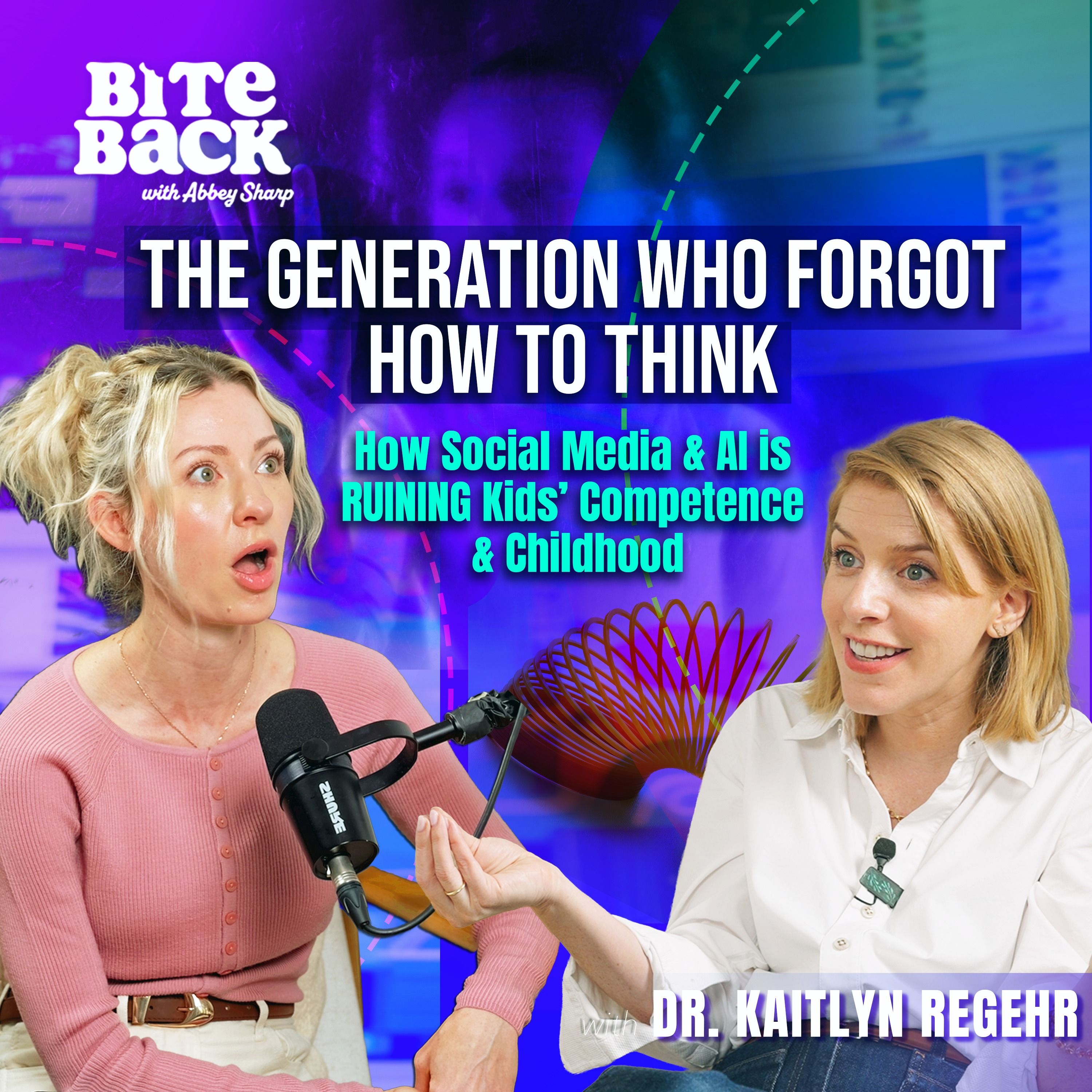 The Generation Who Forgot How to Think - How Social Media & AI is RUINING Kids’ Competence & Childhood with Dr Kaitlyn Regehr
