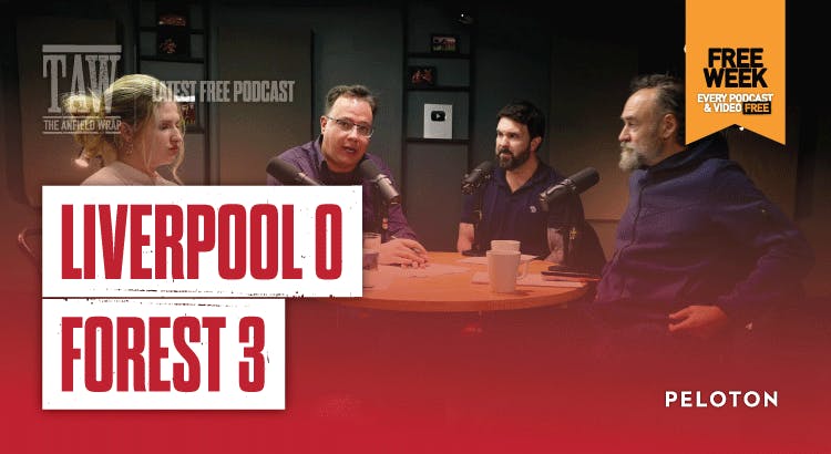 Liverpool 0 Nottingham Forest 3: The Anfield Wrap