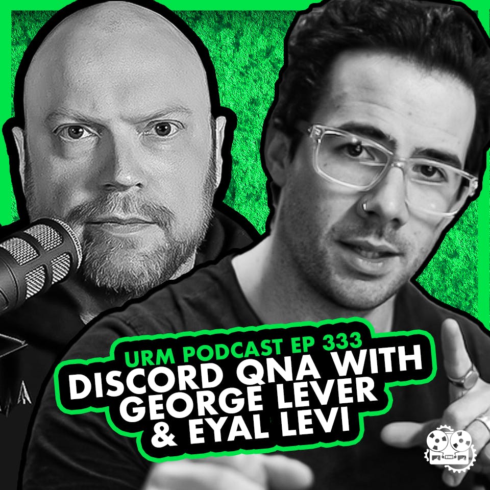 EP 333 | Discord QNA With George Lever & Eyal Levi Image