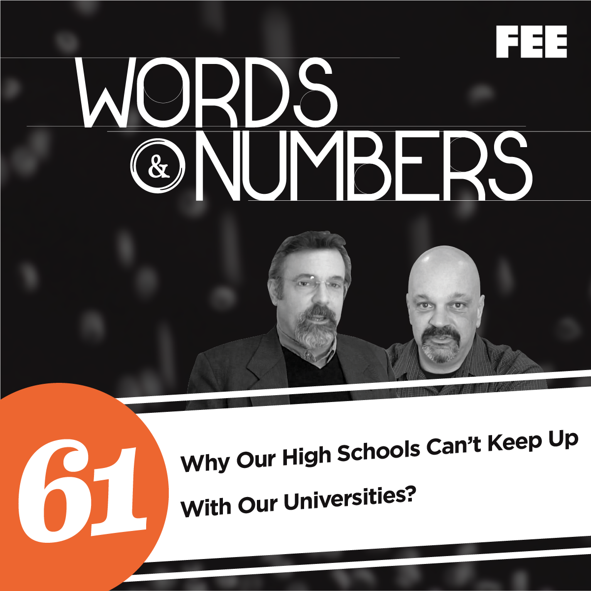 Episode 61: Why Our High Schools Can’t Keep Up with Our Universities?