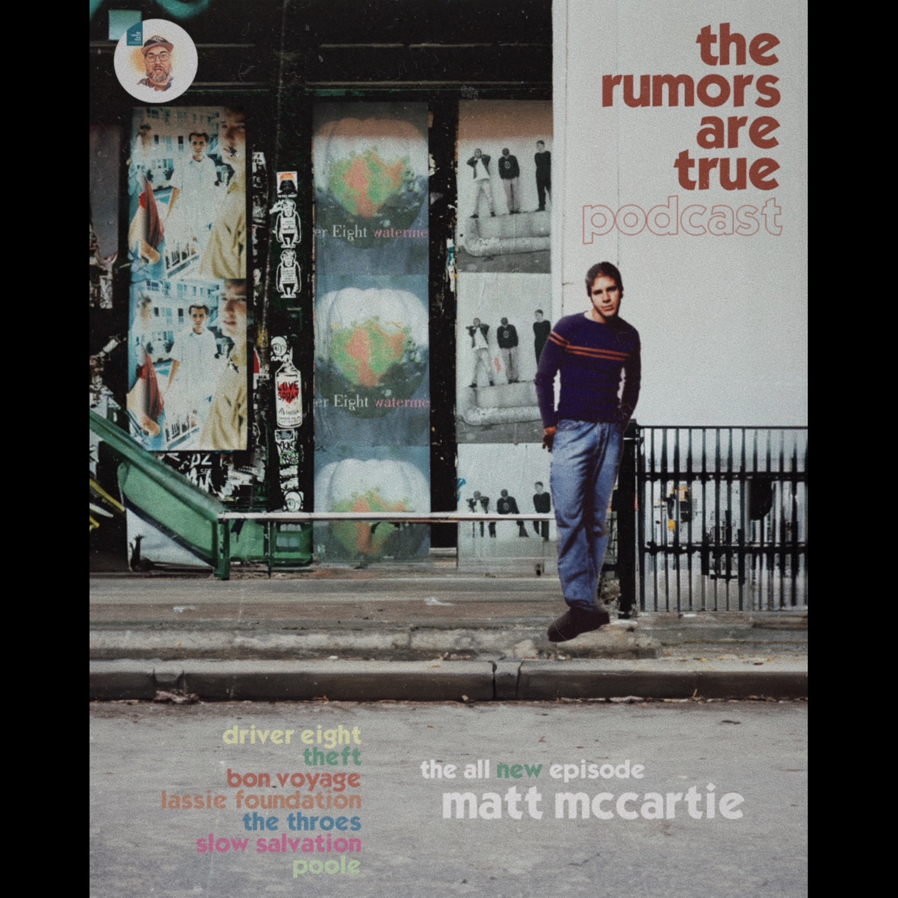Matt McCartie (Driver Eight, Theft, Bon Voyage, The Throes, Lassie Foundation, Poole, Slow Salvation) episode artwork