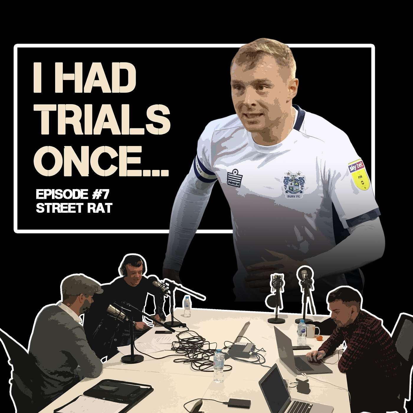 #7 Nicky Adams | 'Street Rat' episode artwork
