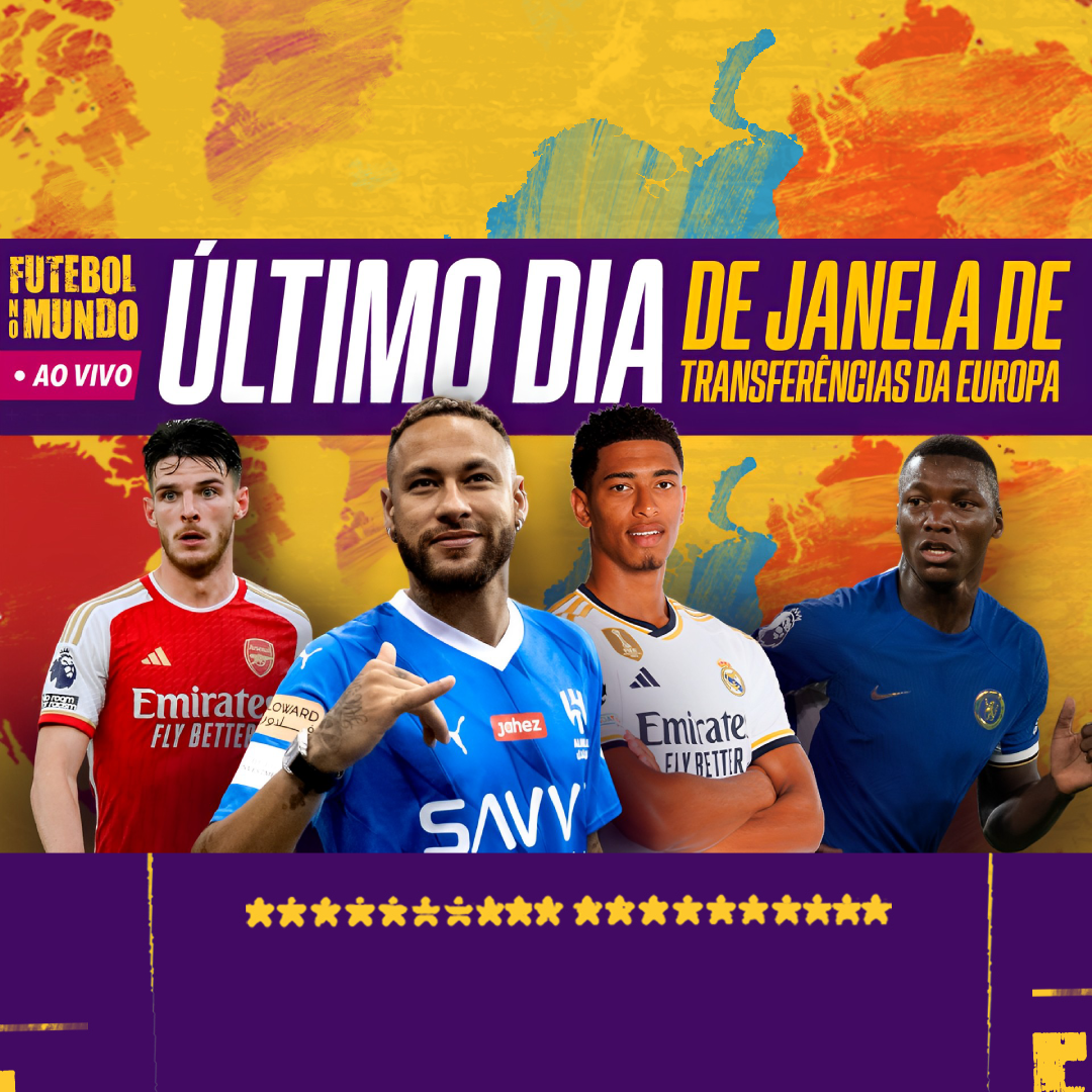 Último dia de janela de transferências da Europa (episódio especial)