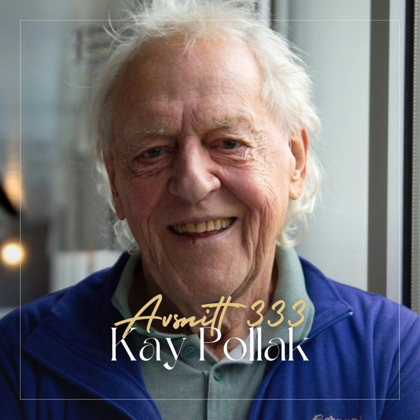 333. Kay Pollak - DÀrför kommer nya trosatser förÀndra ditt liv 333. Kay Pollak - DÀrför kommer nya trosatser förÀndra ditt liv