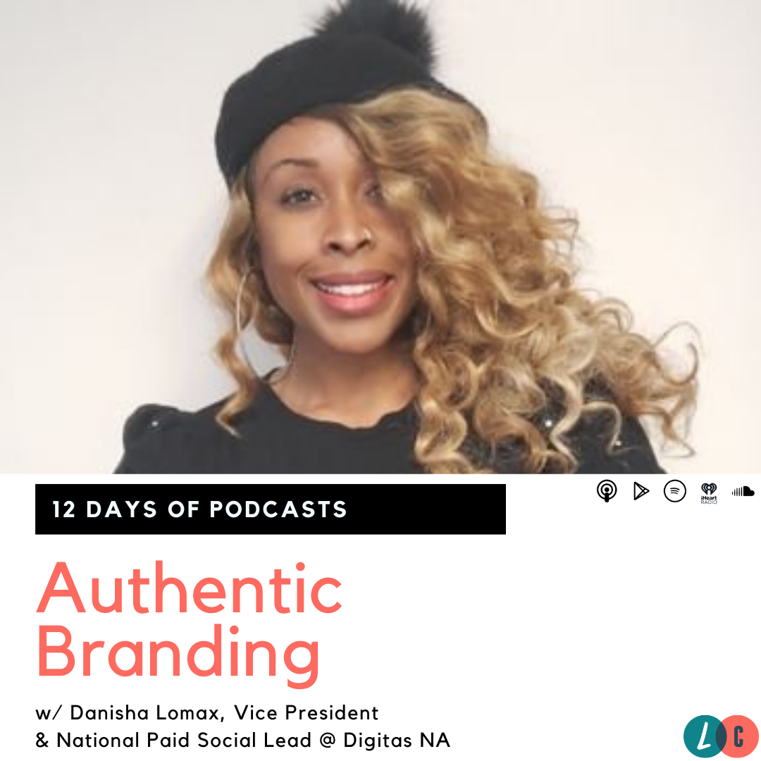 Authentic Branding (w/ Danisha Lomax) episode artwork