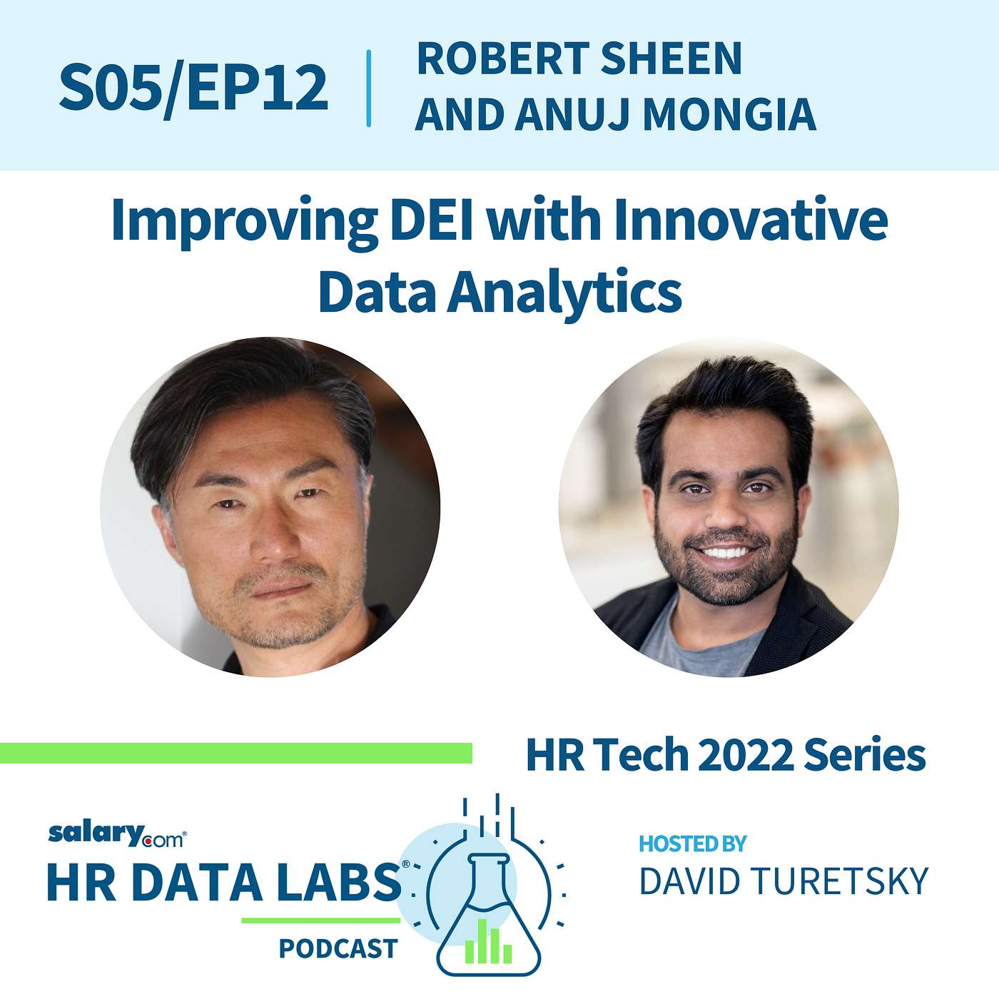 Robert Sheen and Anuj Mongia - HR Tech 2022 Series - Improving DEI with Innovative Data Analytics episode artwork